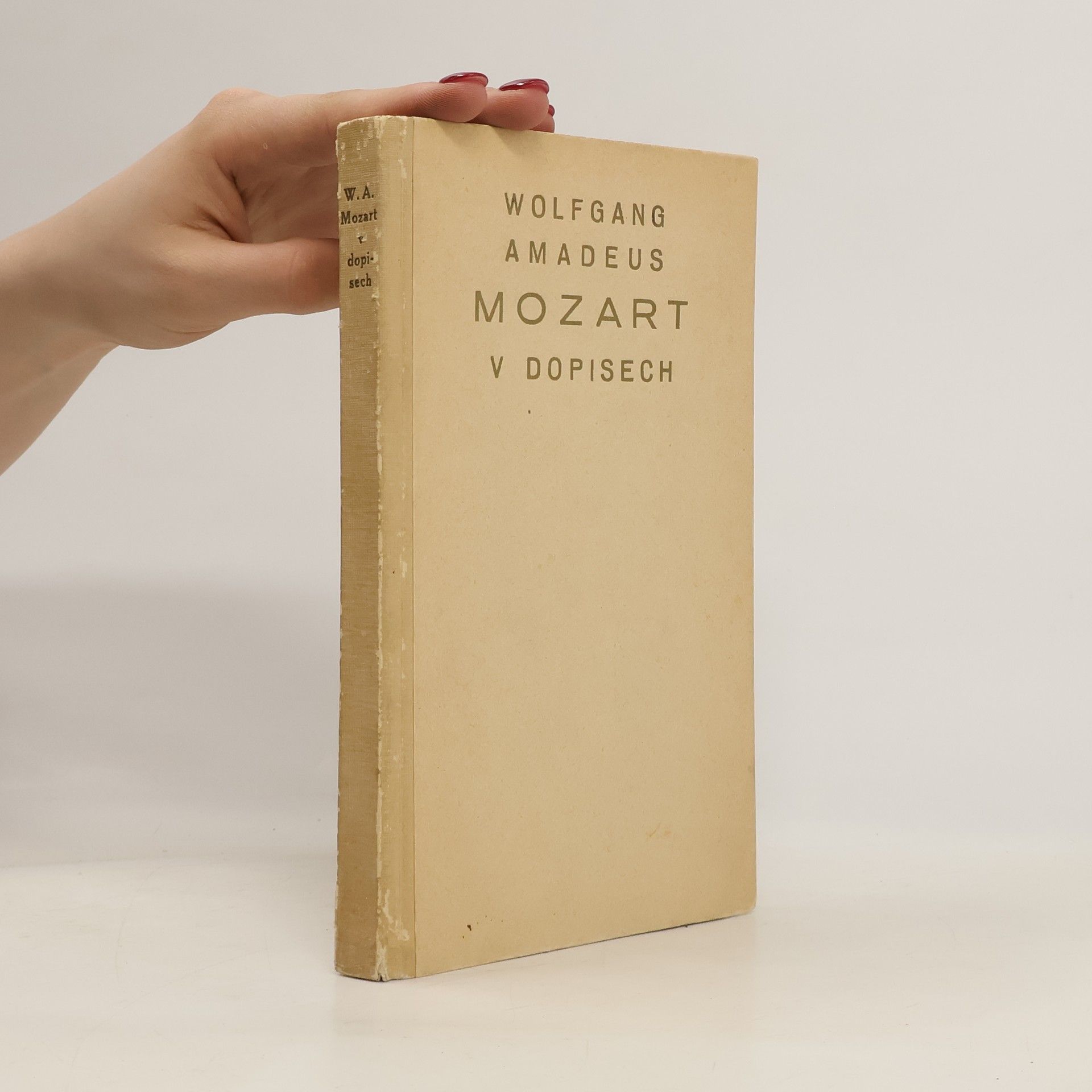 Wolfgang Amadeus Mozart Wolfgang Amadeus Mozart v dopisech