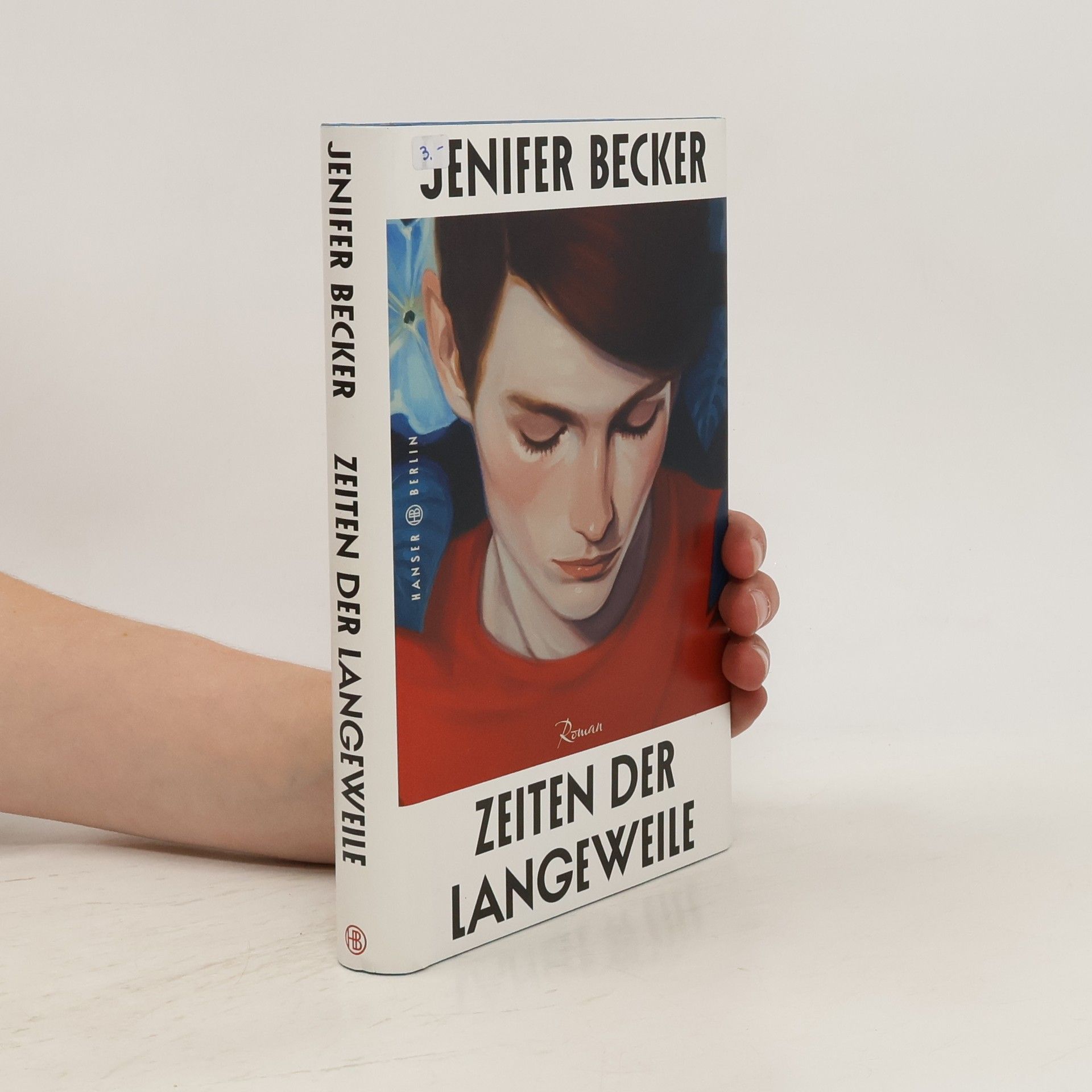 Jenifer Becker Zeiten der Langeweile