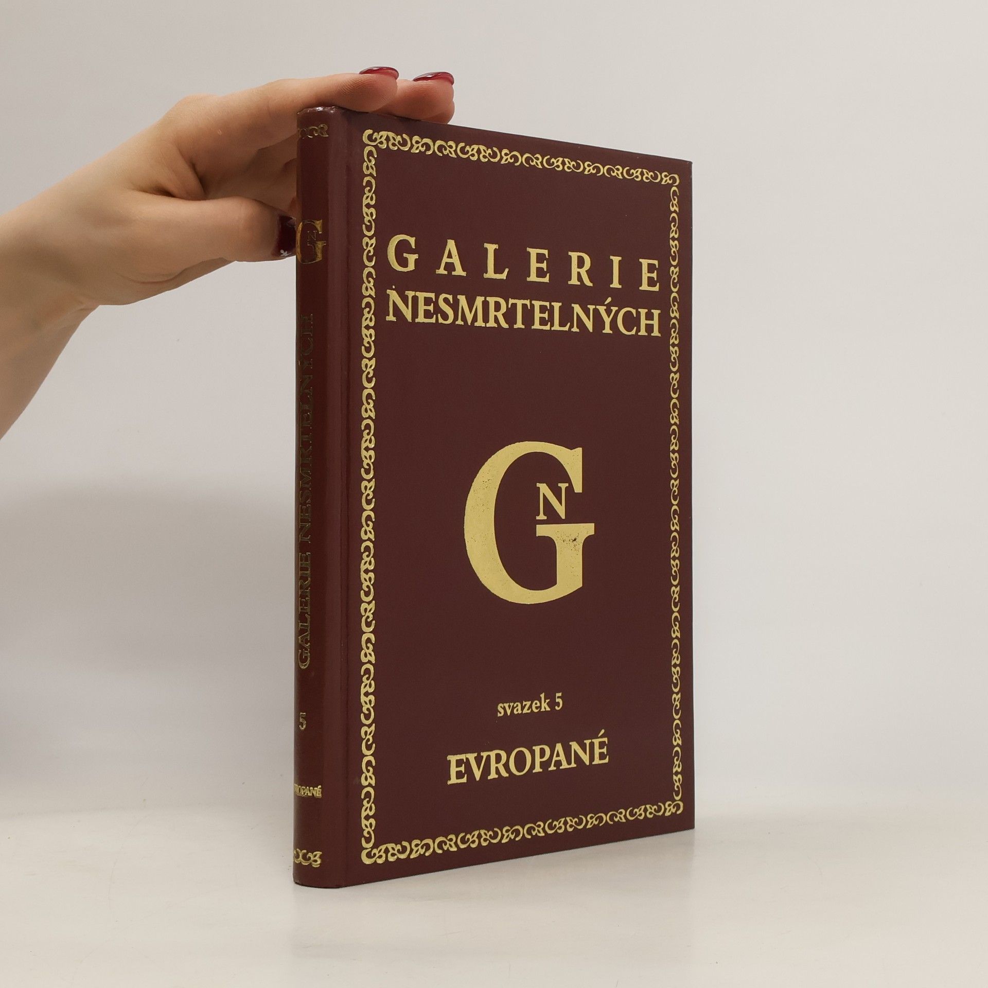 Jaromír Adlt Galerie nesmrtelných. Svazek 5. Evropané