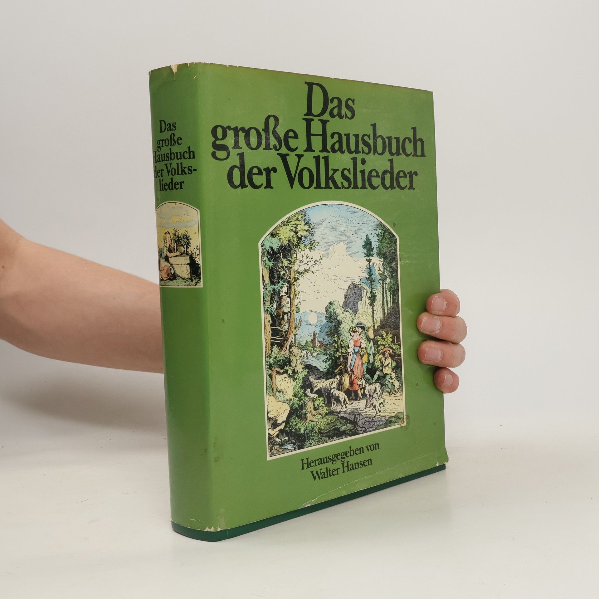 Walter Hansen Das großе Hausbuch der Volkslieder