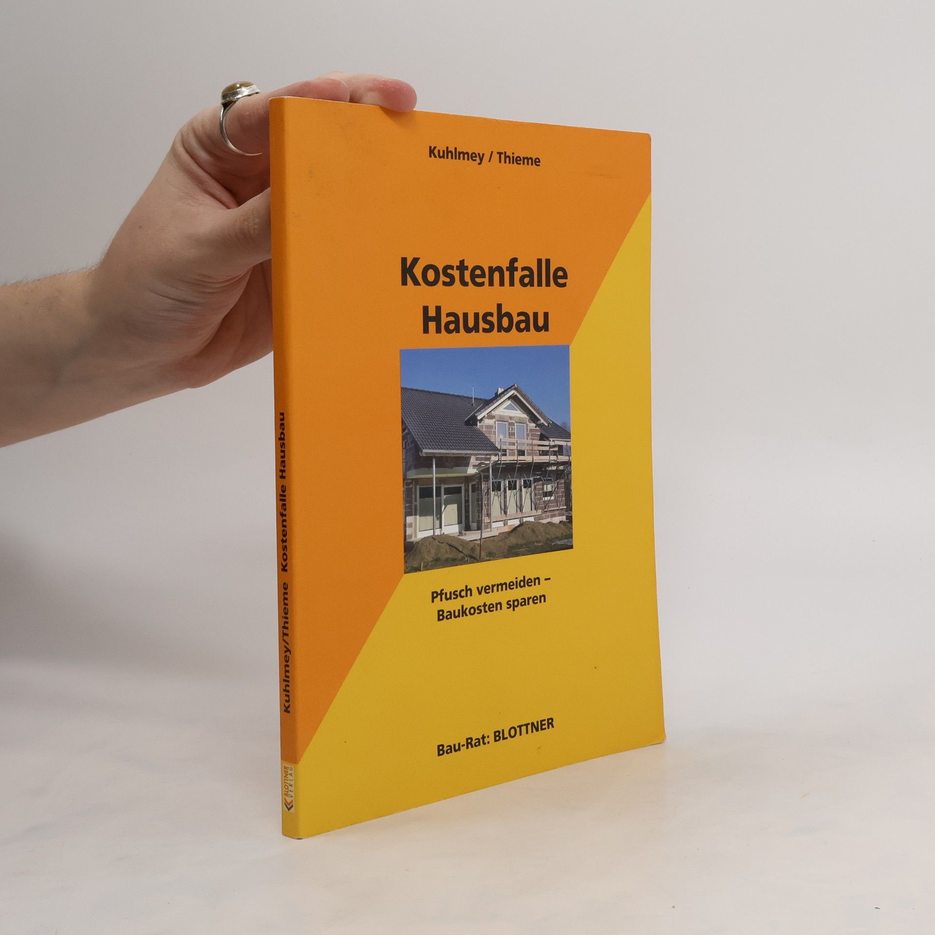 Hubertus Kuhlmey Kostenfalle Hausbau