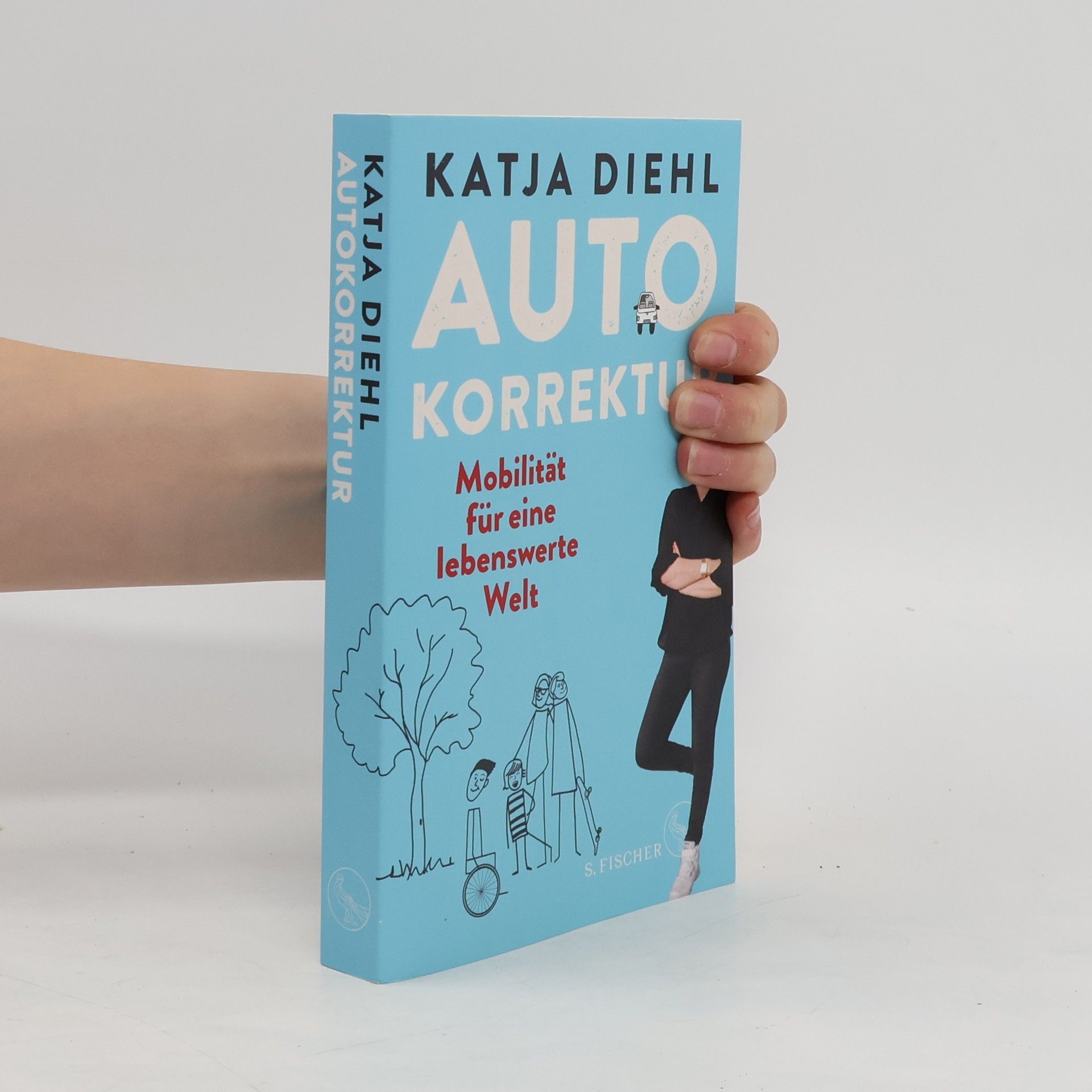 Katja Diehl Autokorrektur - Mobilität für eine lebenswerte Welt