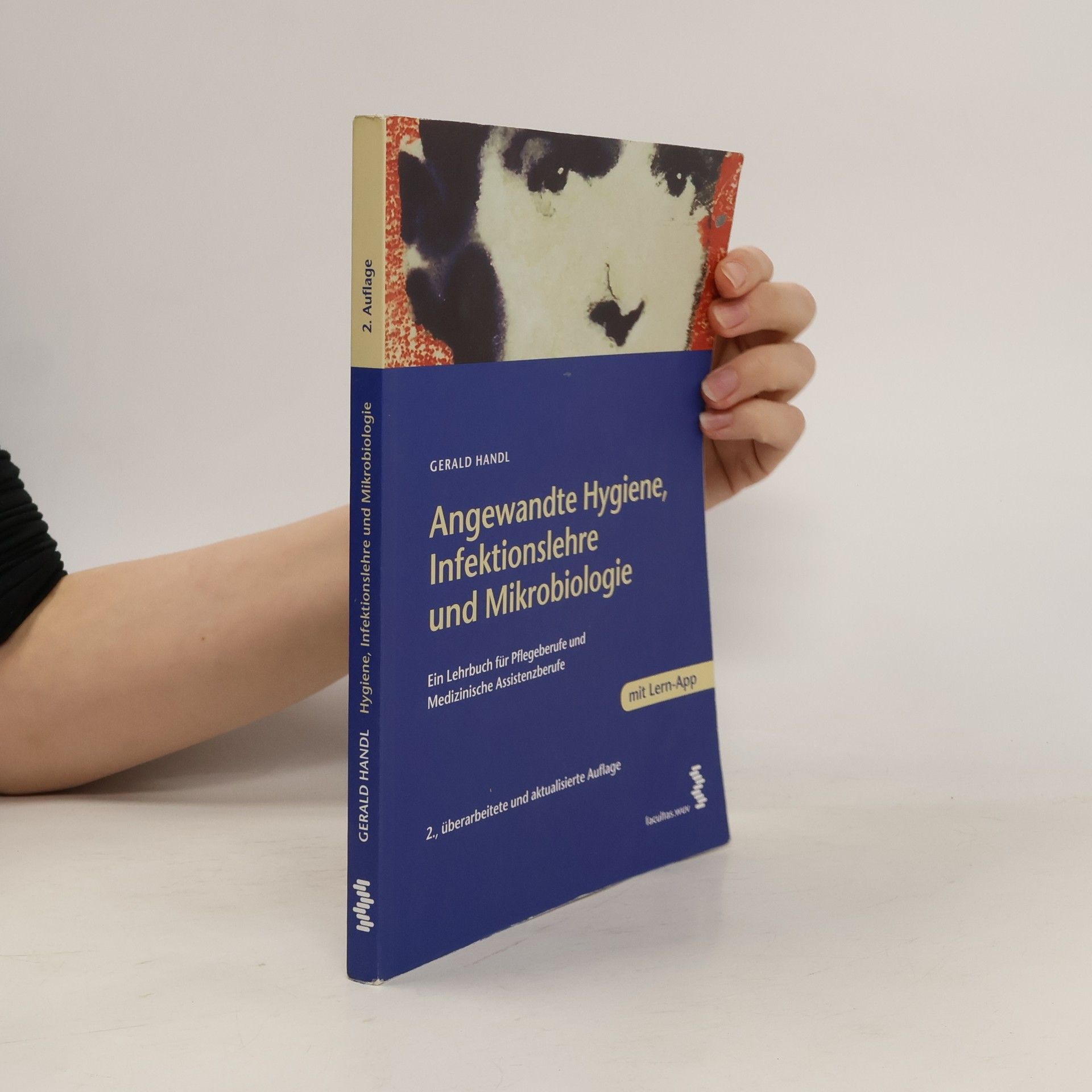 Gerald Handl Angewandte Hygiene, Infektionslehre und Mikrobiologie