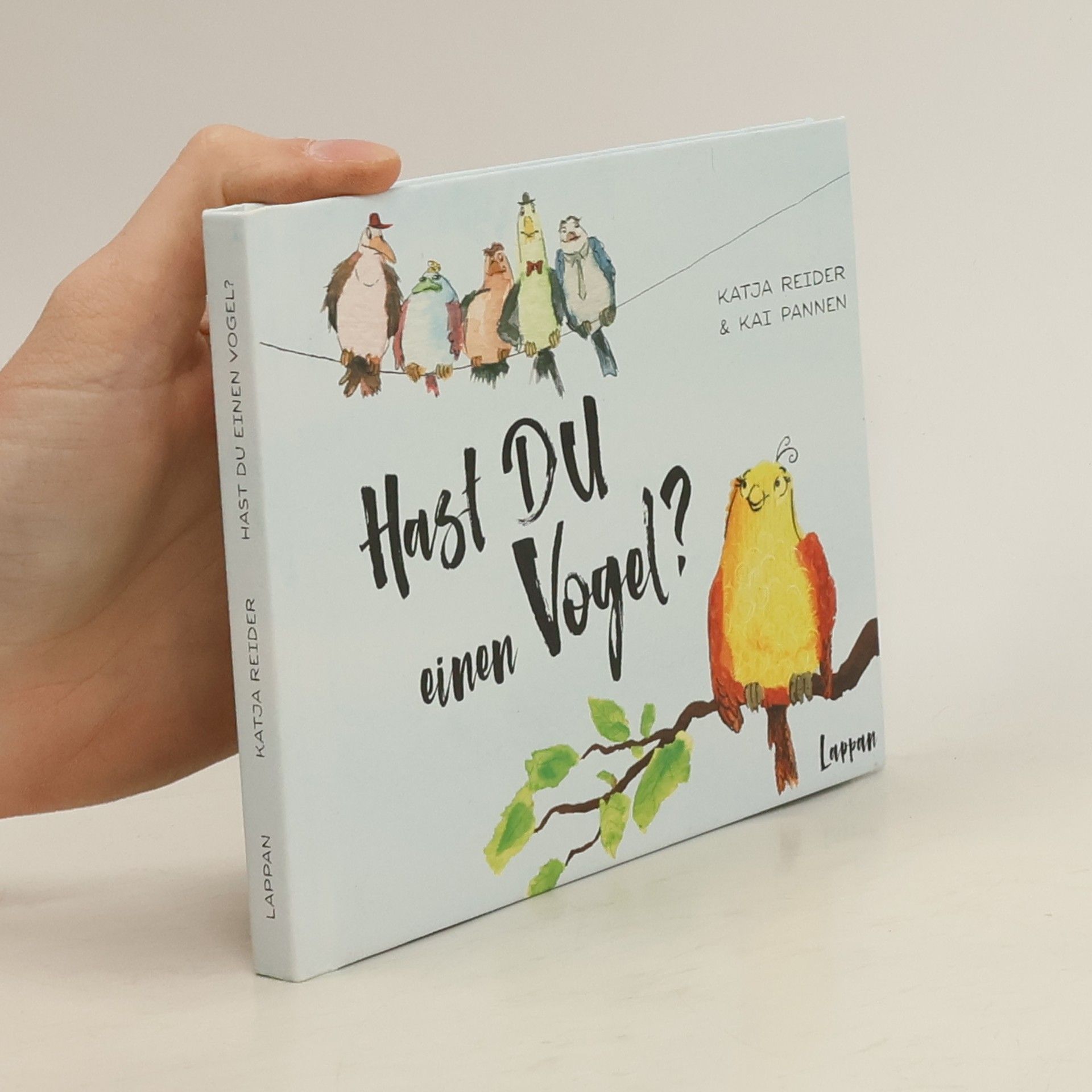Katja Reider Hast DU einen Vogel?