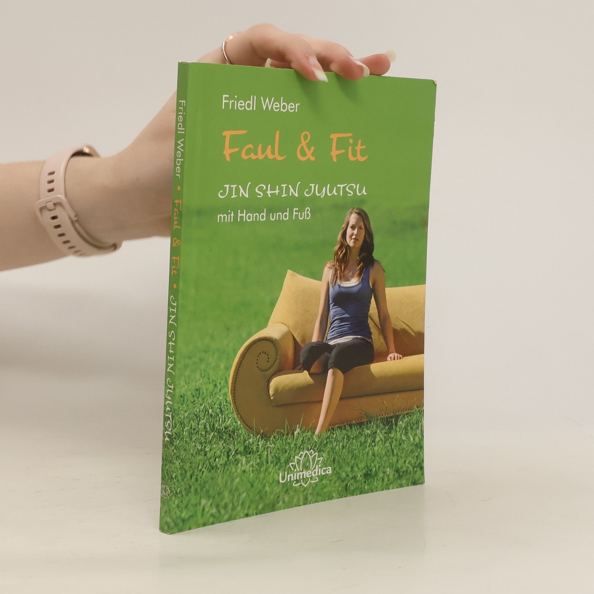 Friedl Weber Faul & Fit