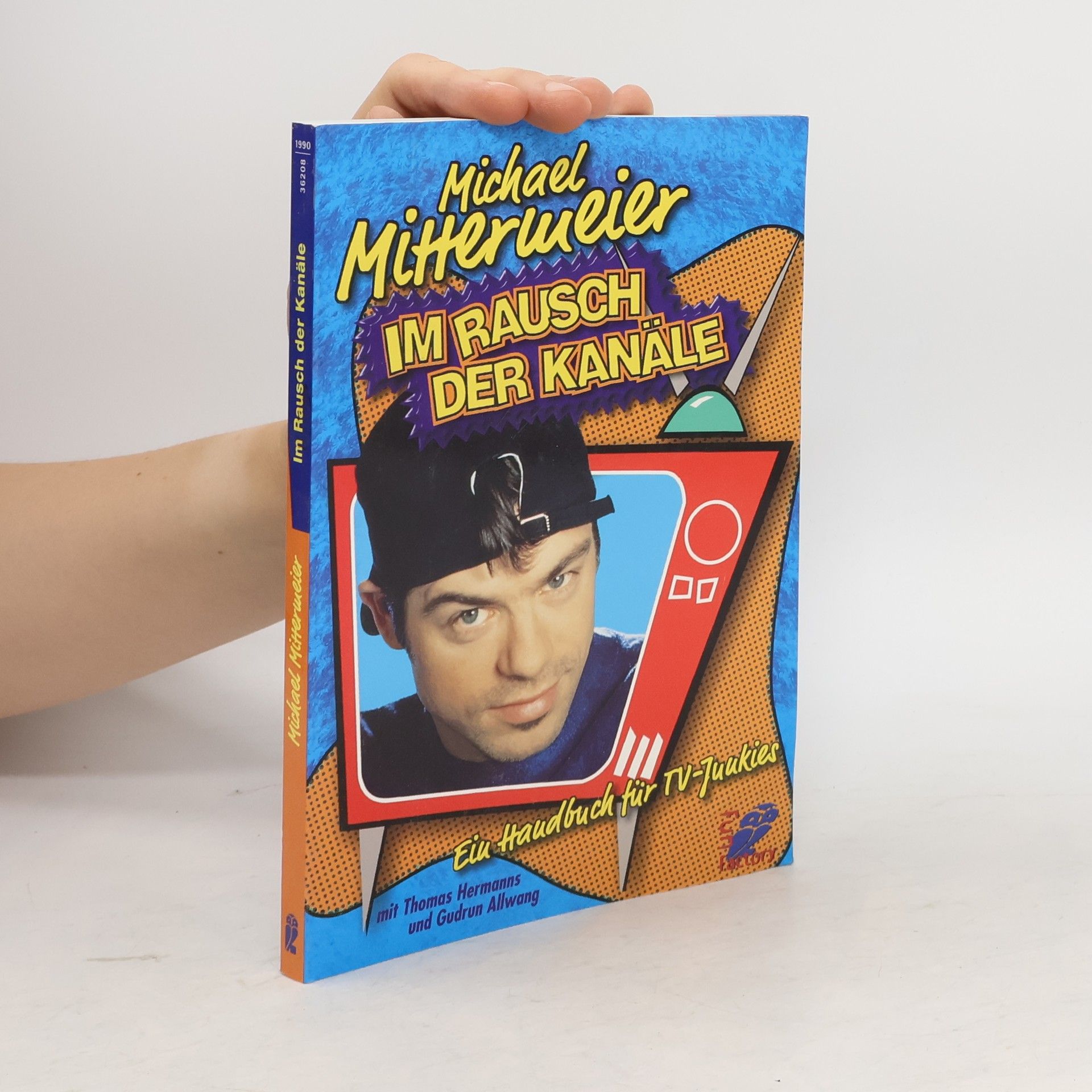 Michael Mittermeier Im Rausch der Kanäle