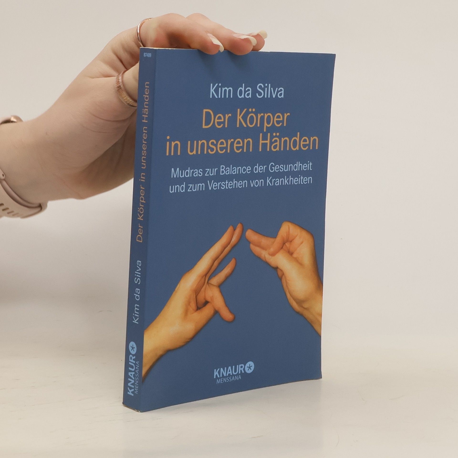 Kim da Silva Der Körper in unseren Händen