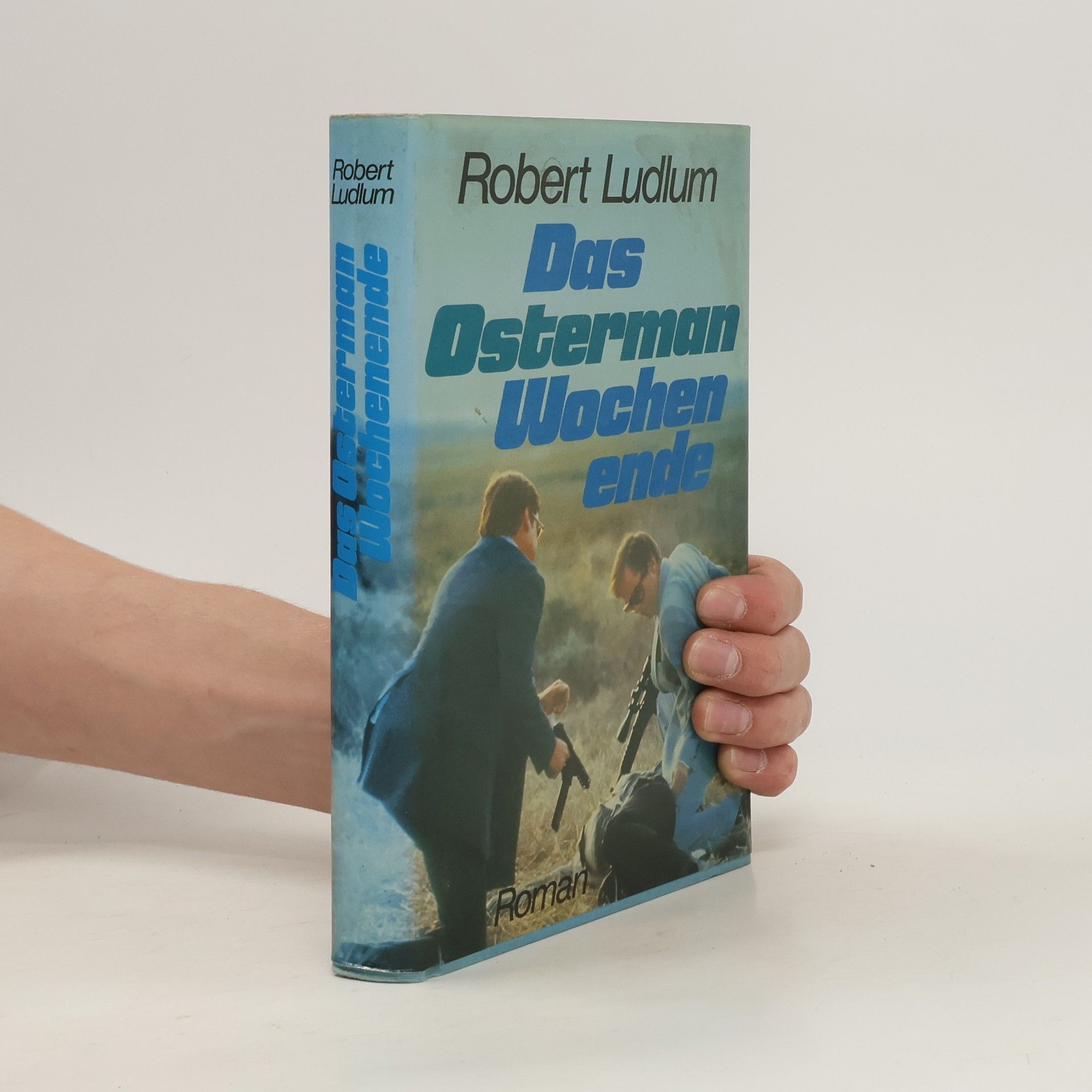 Robert Ludlum Das Osterman Wochenende