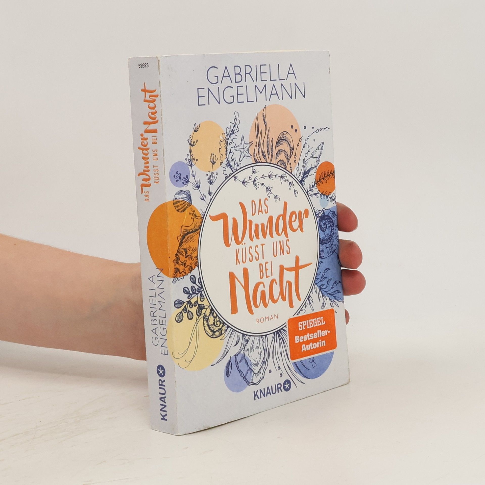 Gabriella Engelmann Das Wunder küsst uns bei Nacht