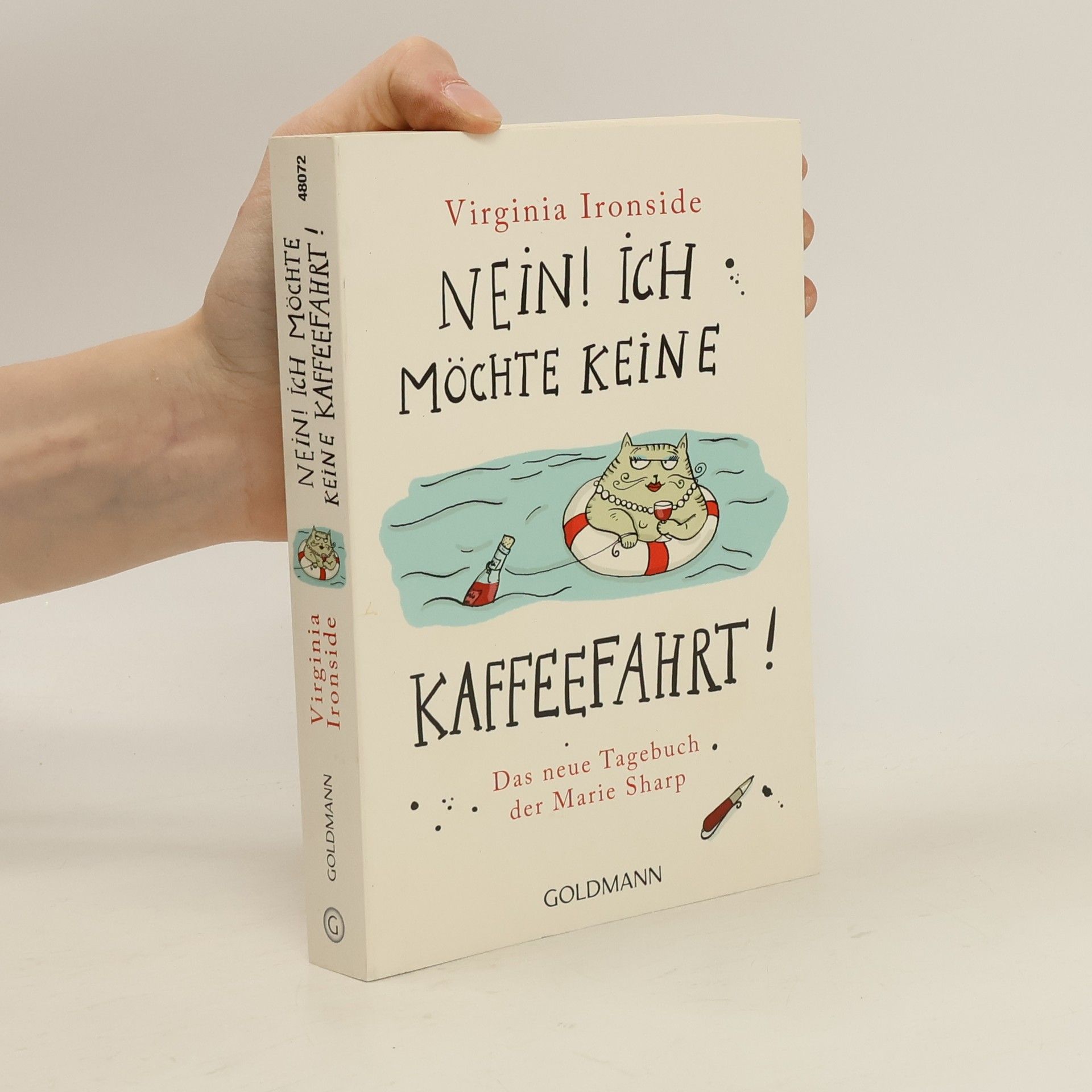 Virginia Ironside Nein! Ich Möchte keine Kaffeefaht!