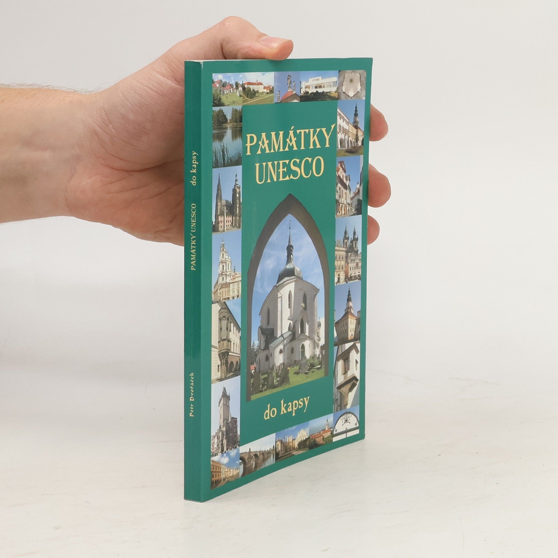 Petr Dvořáček Památky UNESCO do kapsy
