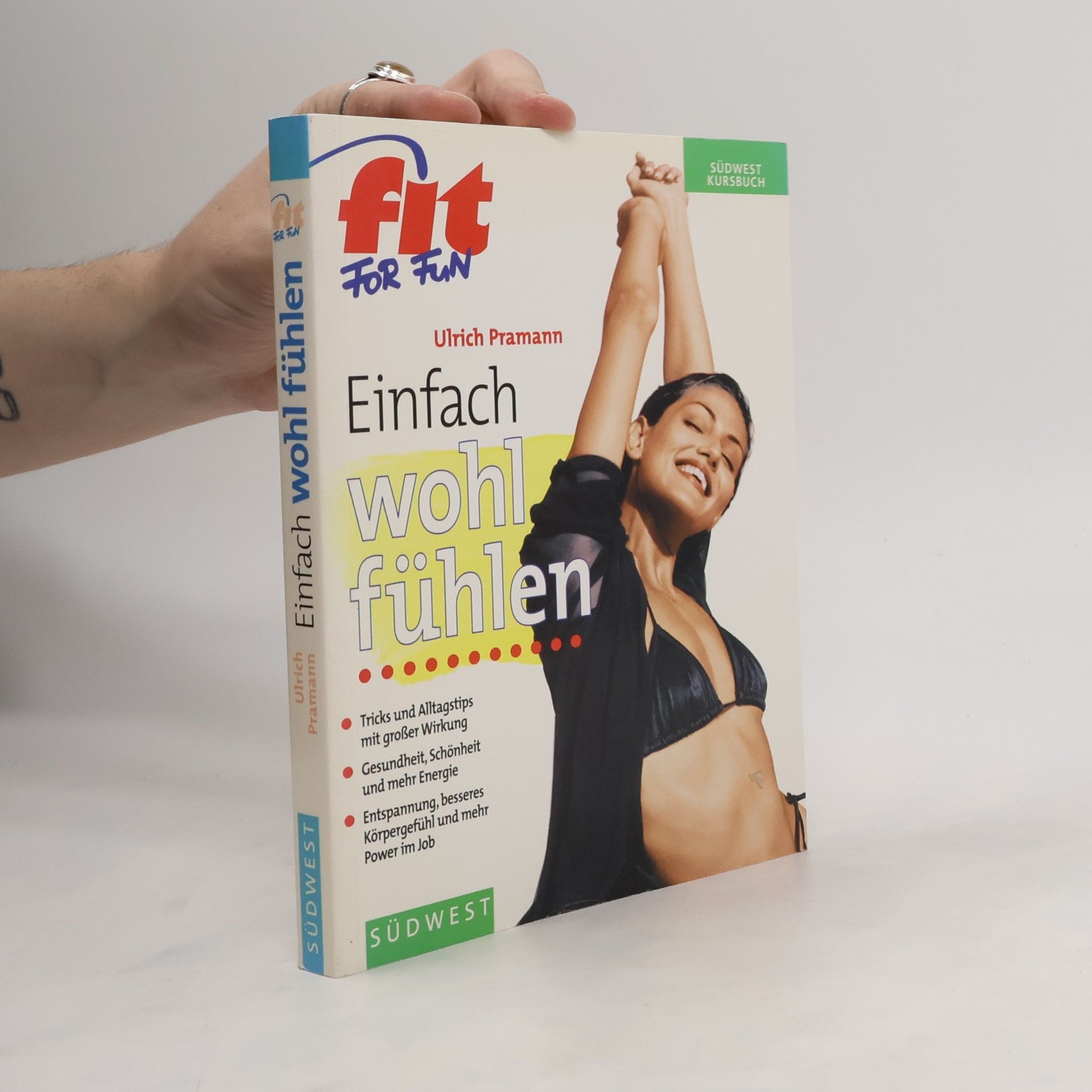 Ulrich Pramann Einfach wohl fühlen