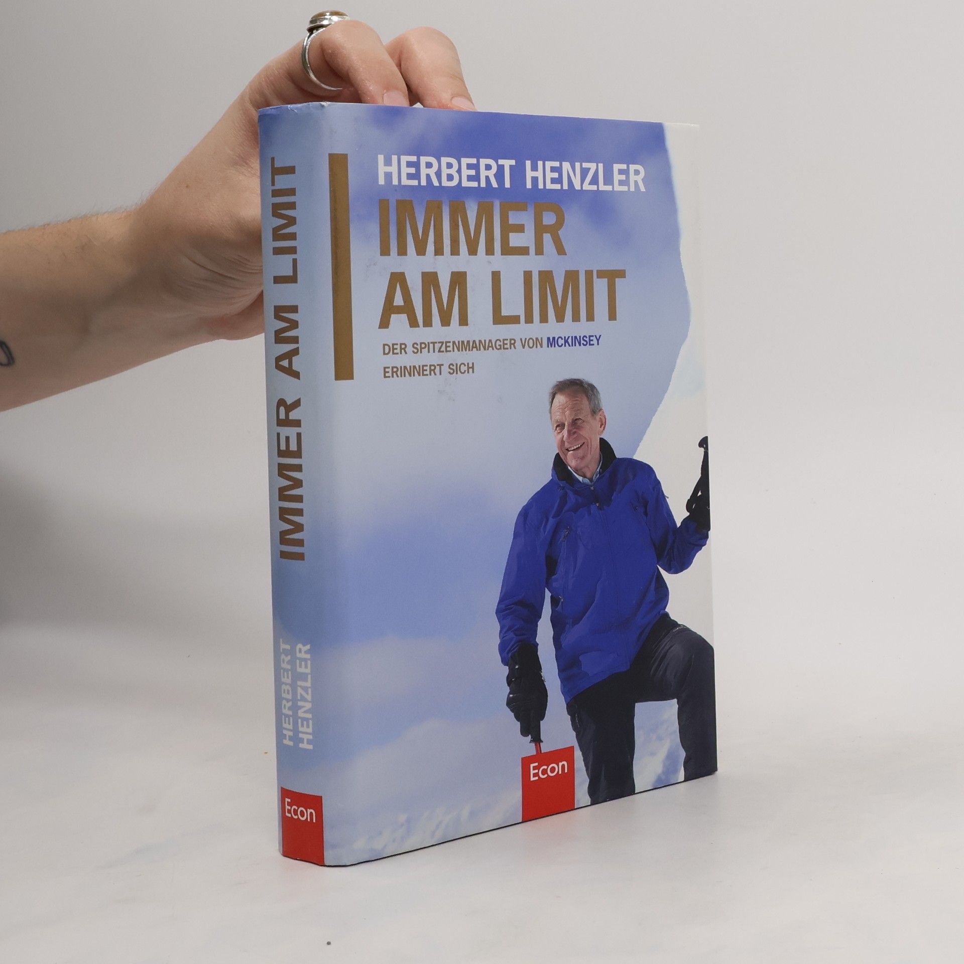 Herbert Henzler Immer am Limit