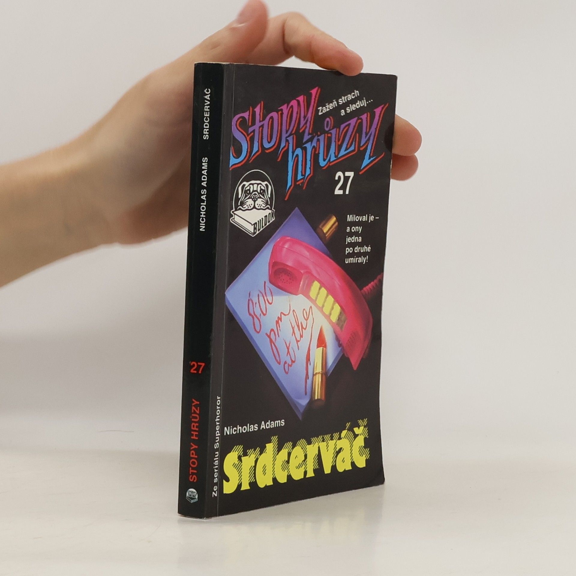 James D. MacDonald Stopy hrůzy 27 : Srdcerváč