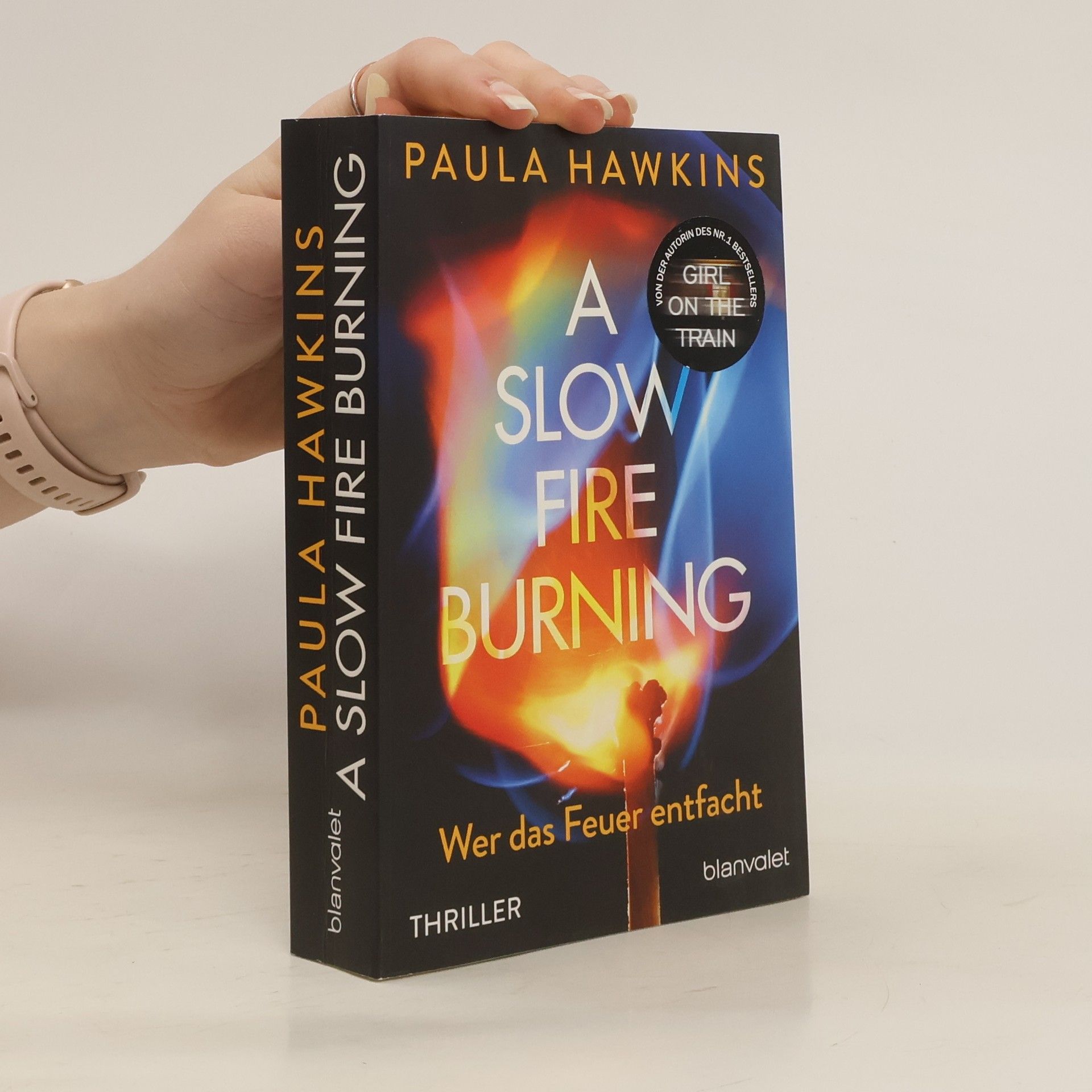 Paula Hawkins A Slow Fire Burning