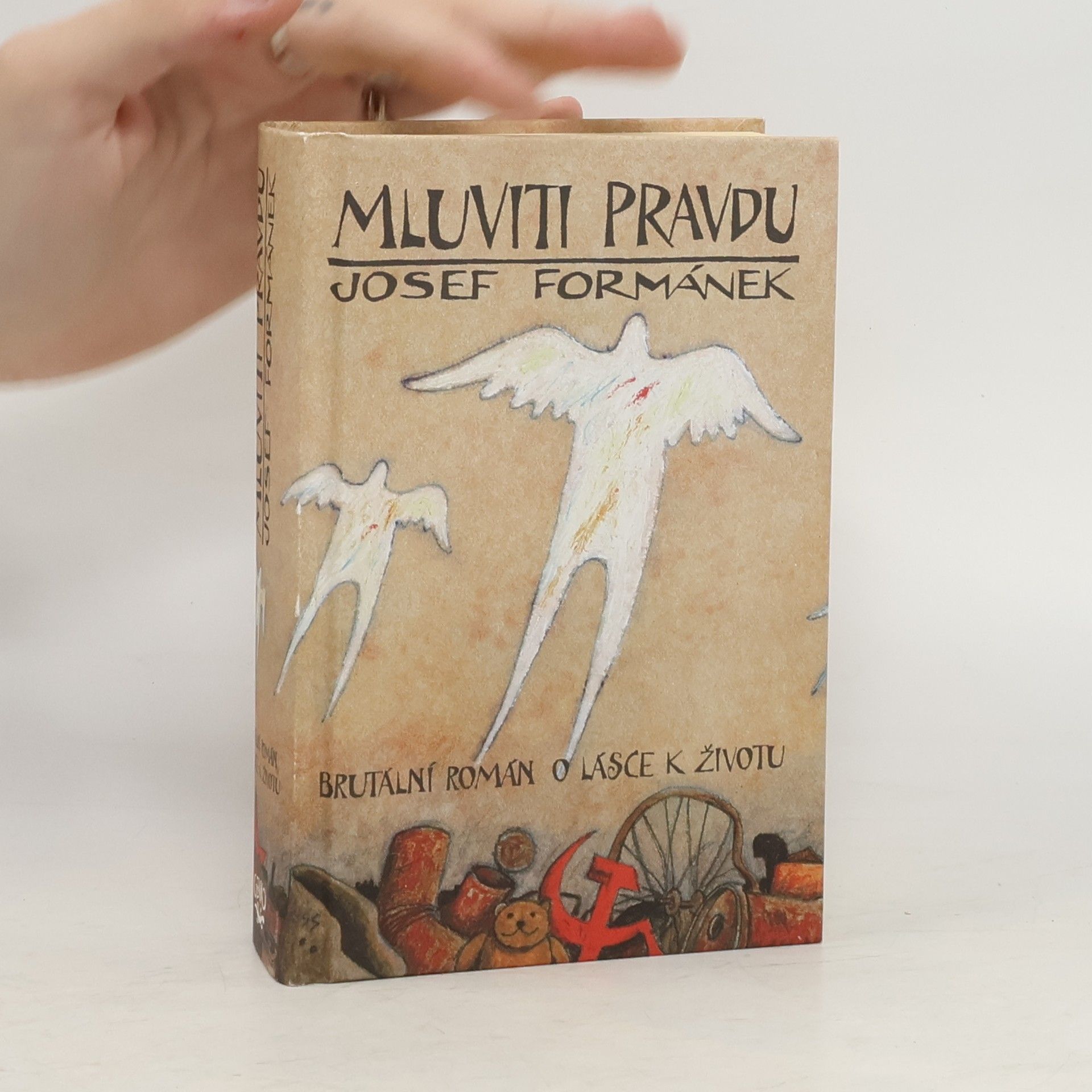 Josef Formánek Mluviti pravdu