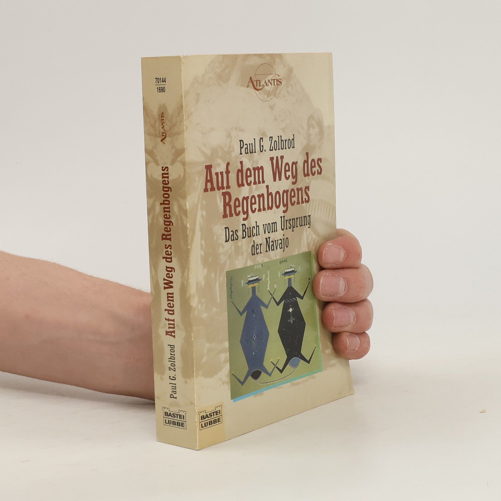 Paul Zolbrod Auf dem Weg des Regenbogens