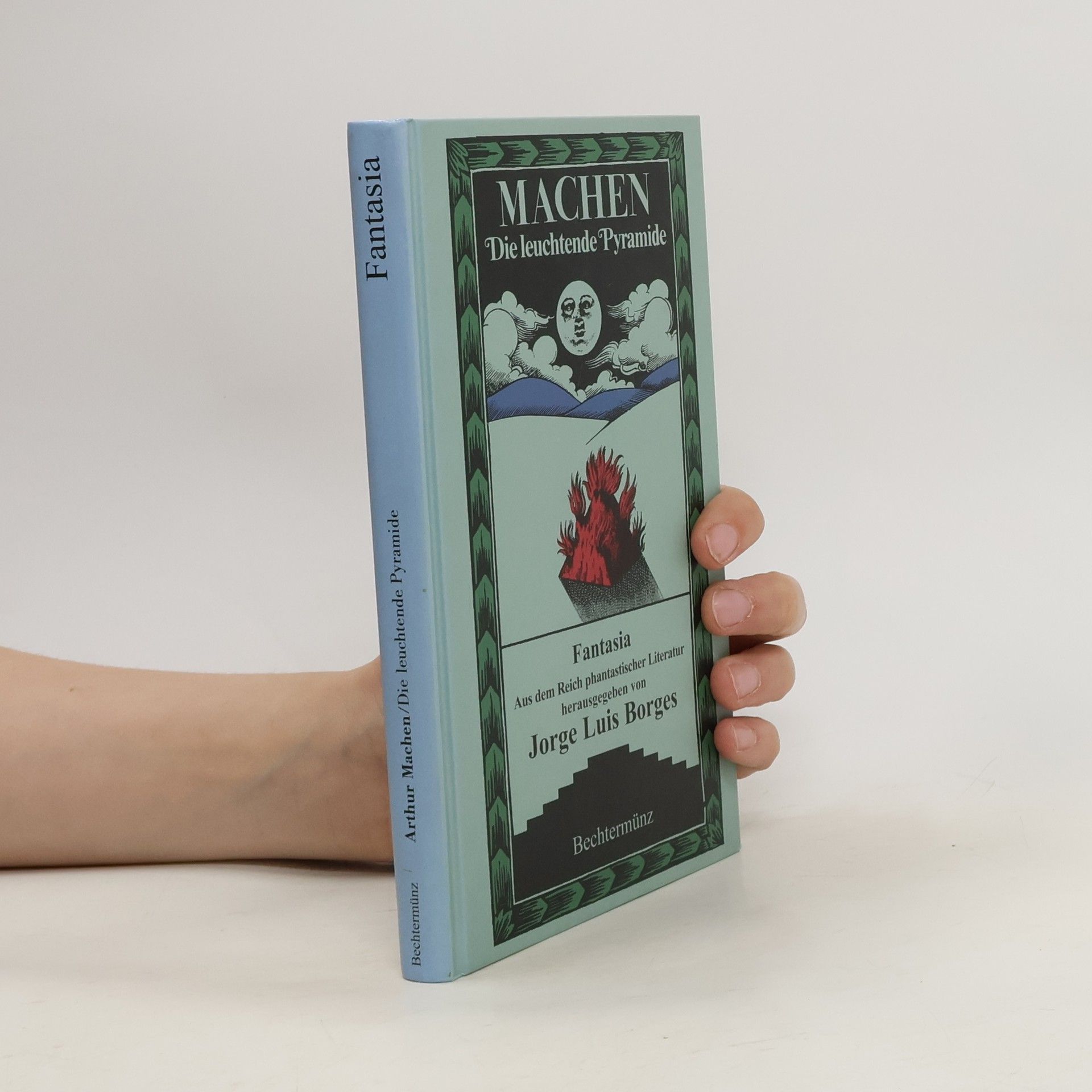 Arthur Machen Die leuchtende Pyramide