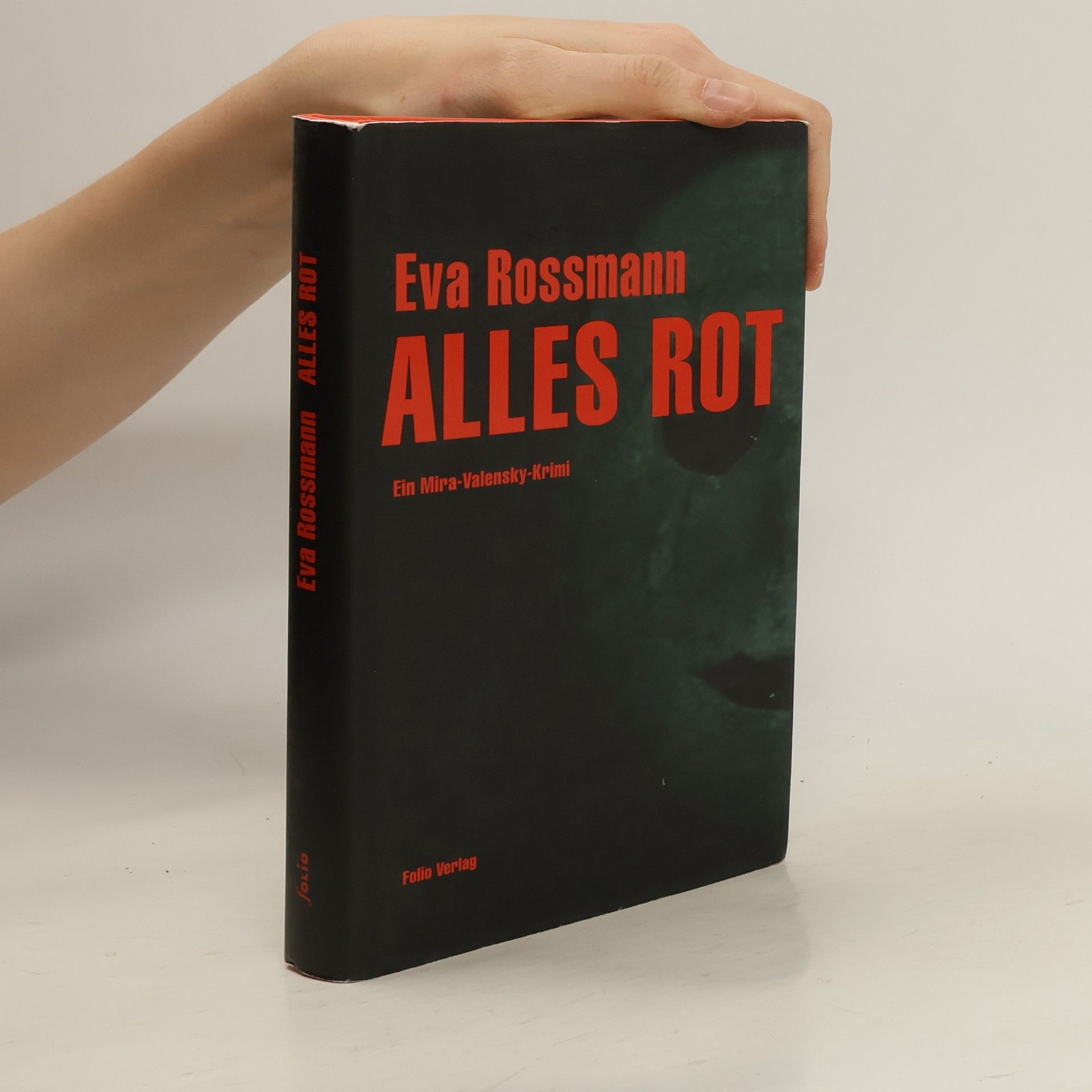 Eva Rossmann Alles rot