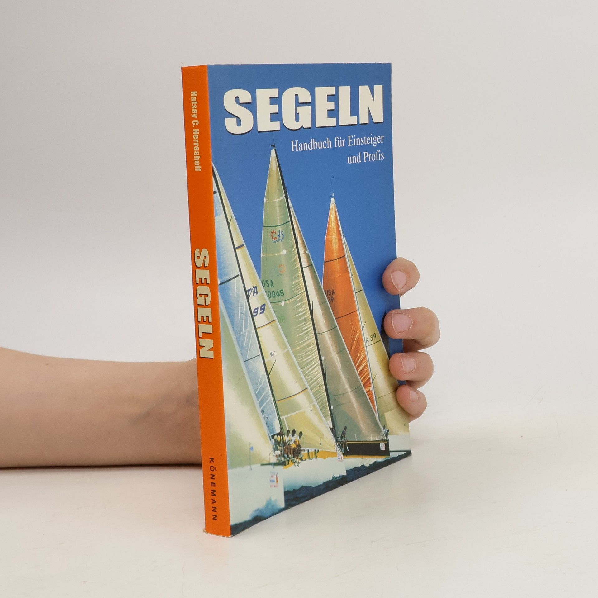 Halsey C. Herreshoff Segeln. Handbuch für Einsteiger und Profis