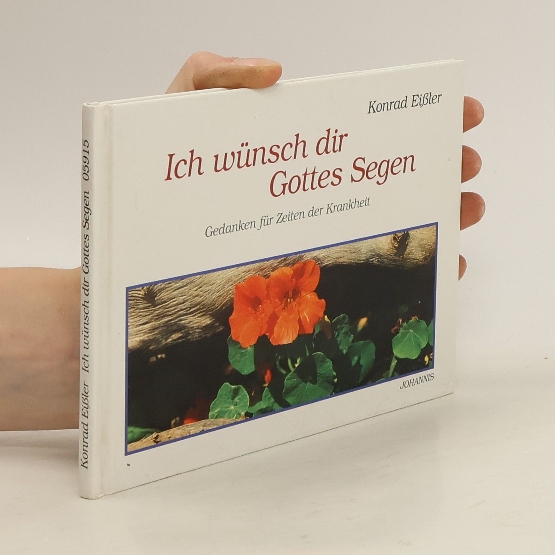 Konrad Eissler Ich wünsch Dir Gottes Segen