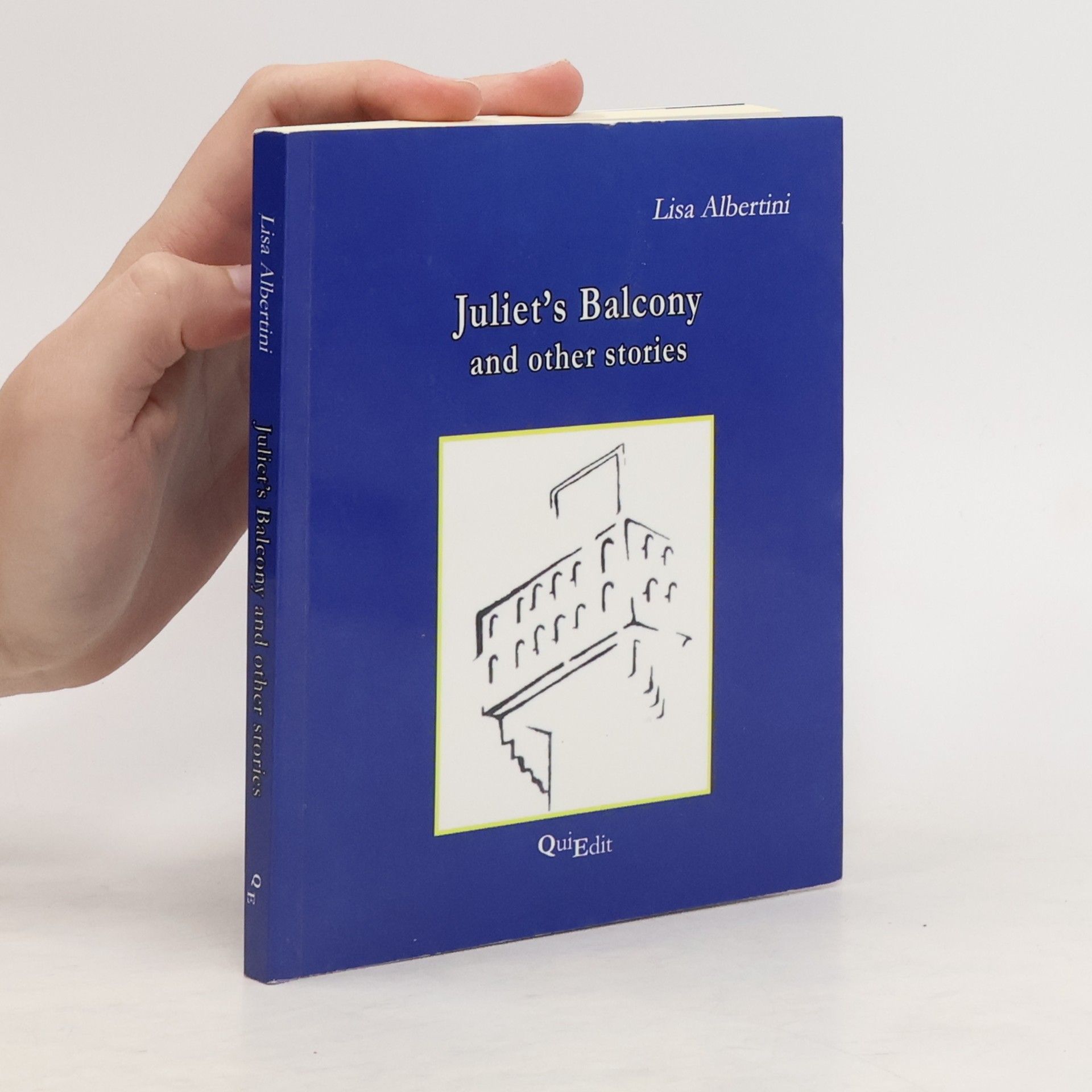 Lisa Albertini Juliet's Balcony and Other Stories