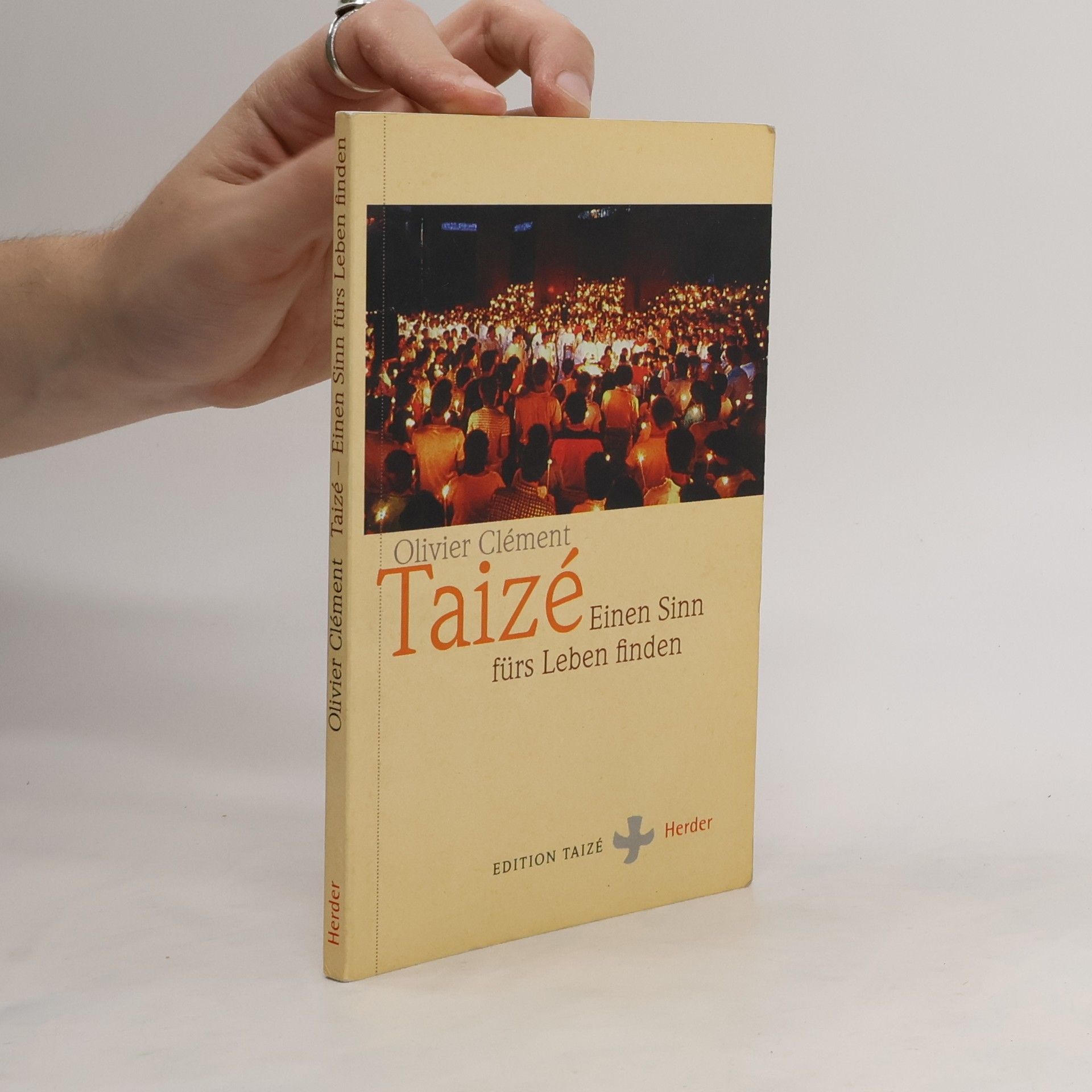 Olivier Clément Taize. Einen Sinn fürs Leben finden