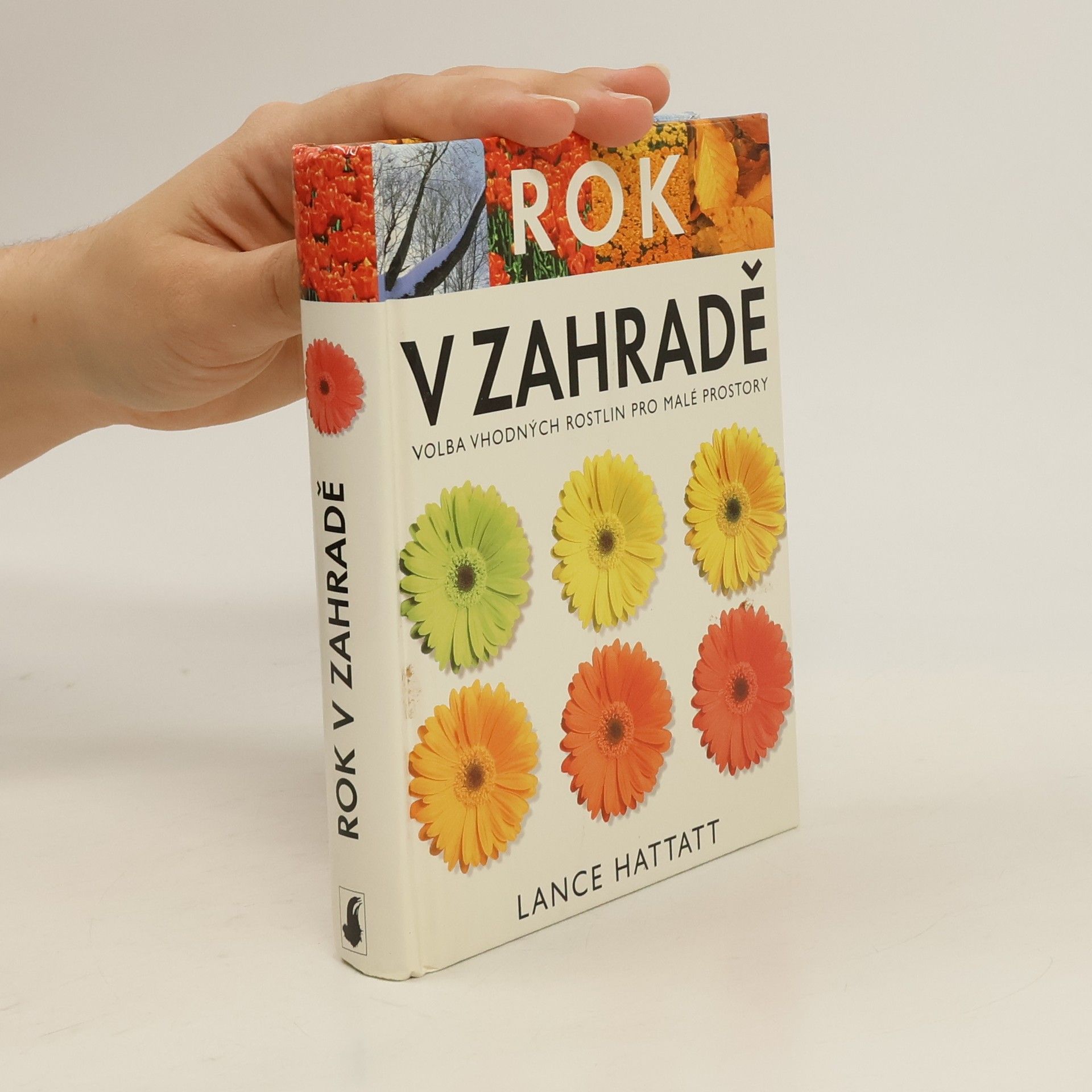 Lance Hattatt Rok v zahradě