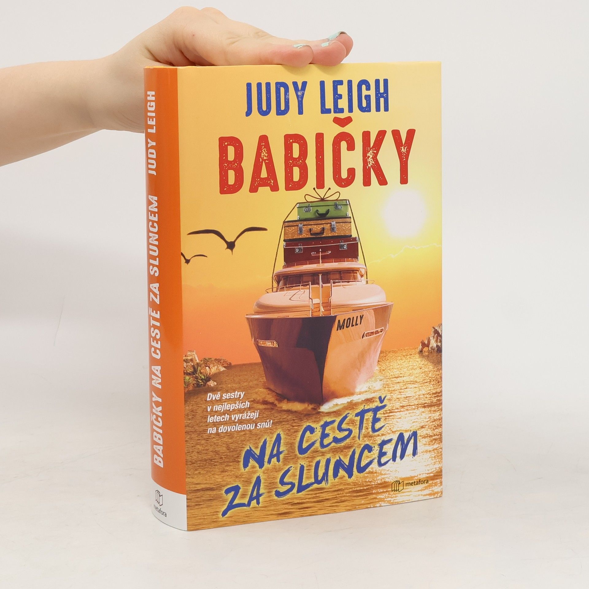 Judy Leigh Babičky na cestě za sluncem