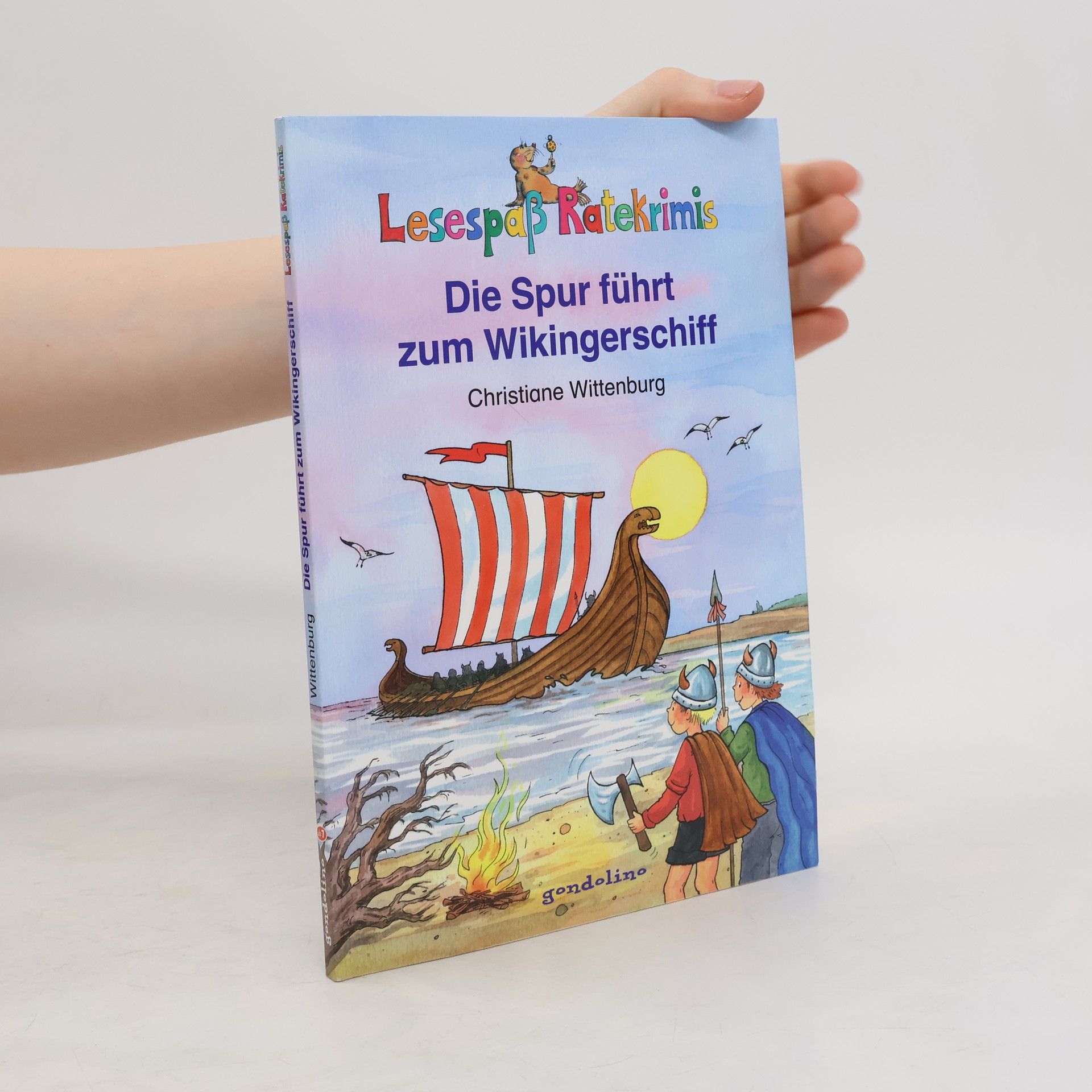 Christiane Wittenburg Die Spur führt zum Wikingerschiff