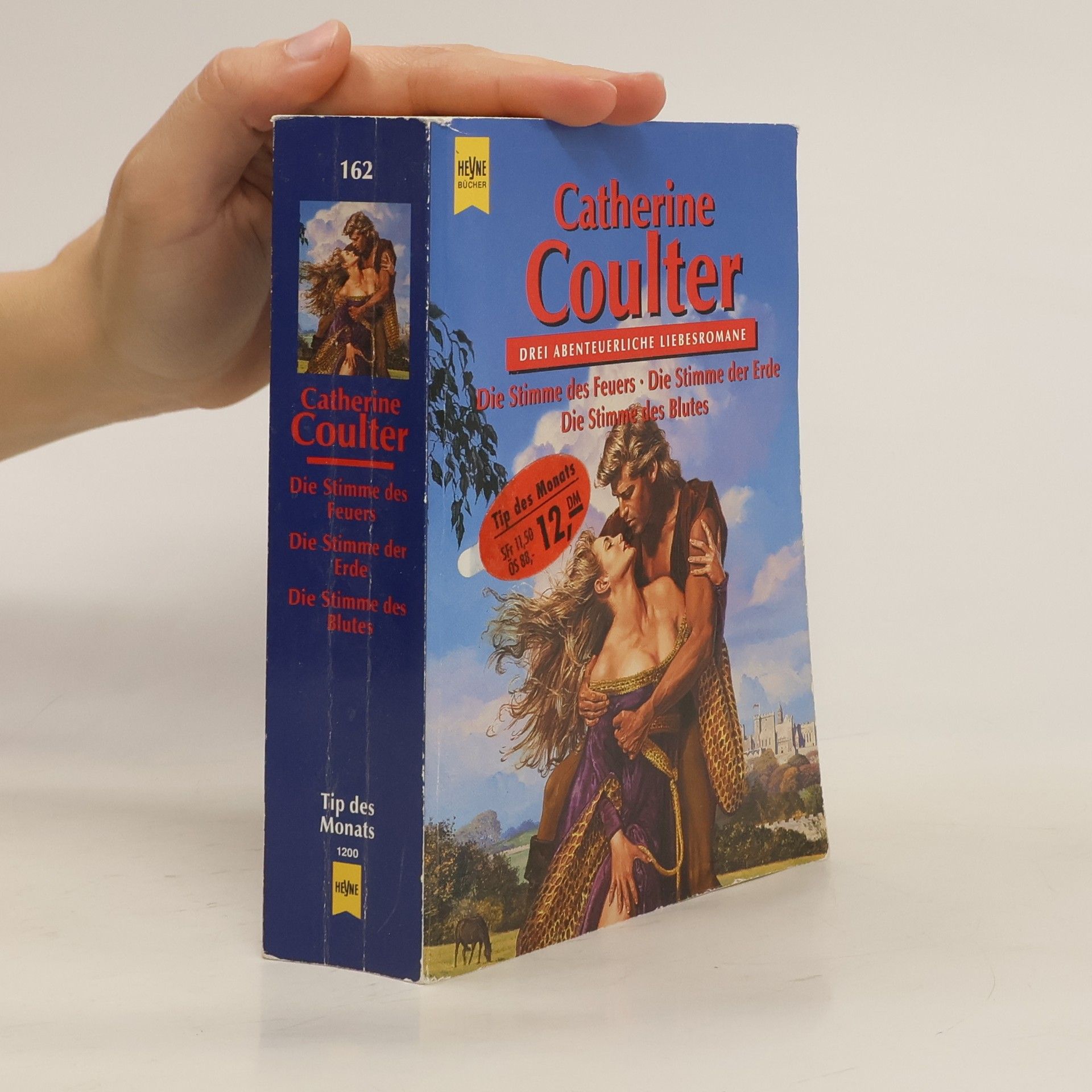 Catherine Coulter Die Stimme Des Feuers / Die Stimme Der Erde / Die Stimme Des Blutes. Drei Abenteuerliche Liebesromane