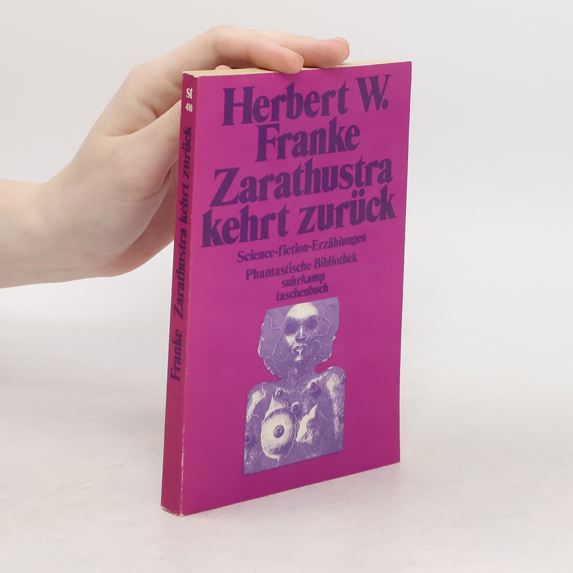 Herbert W. Franke Zarathustra kehrt zurück
