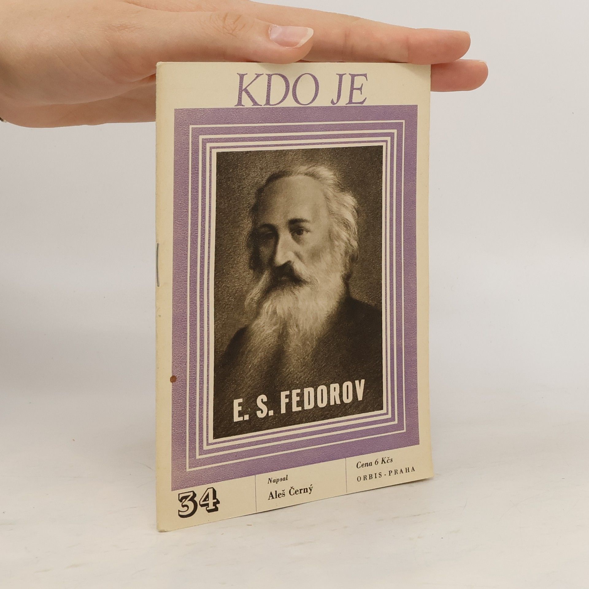Aleš Černý Kdo je 34. E. S. Fedorov