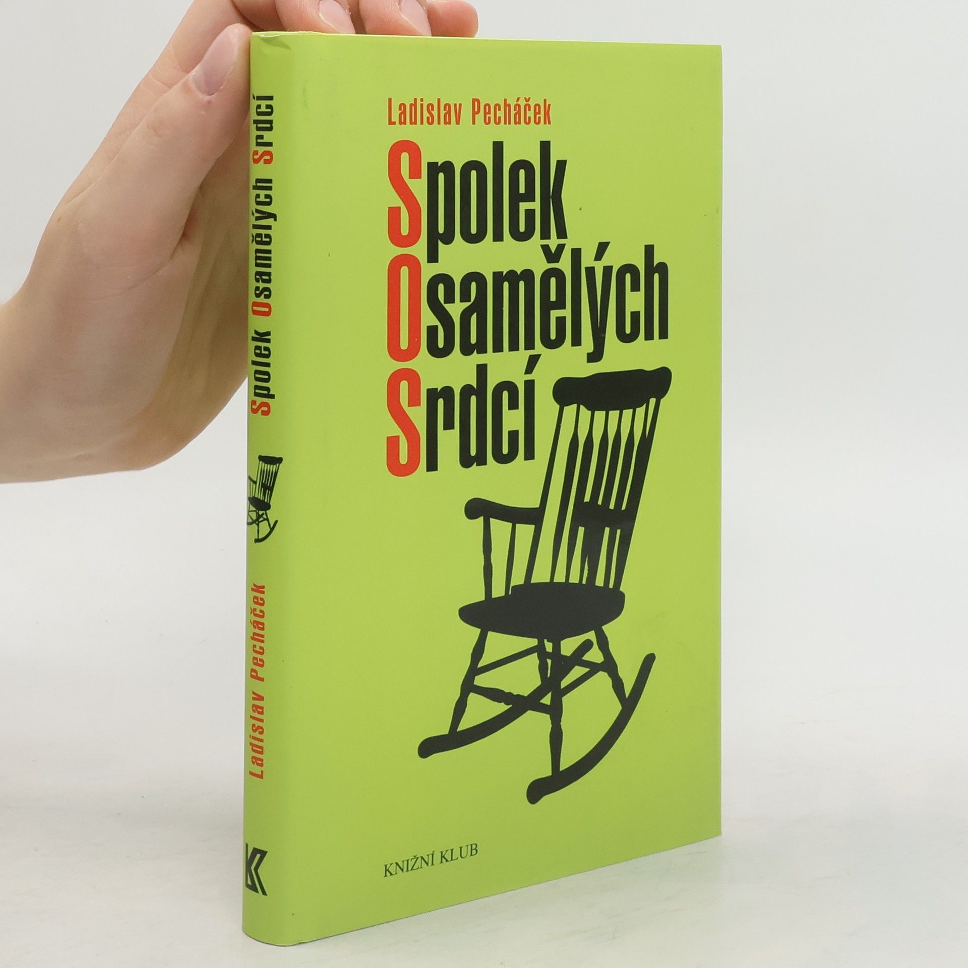 Ladislav Pecháček Spolek osamělých srdcí