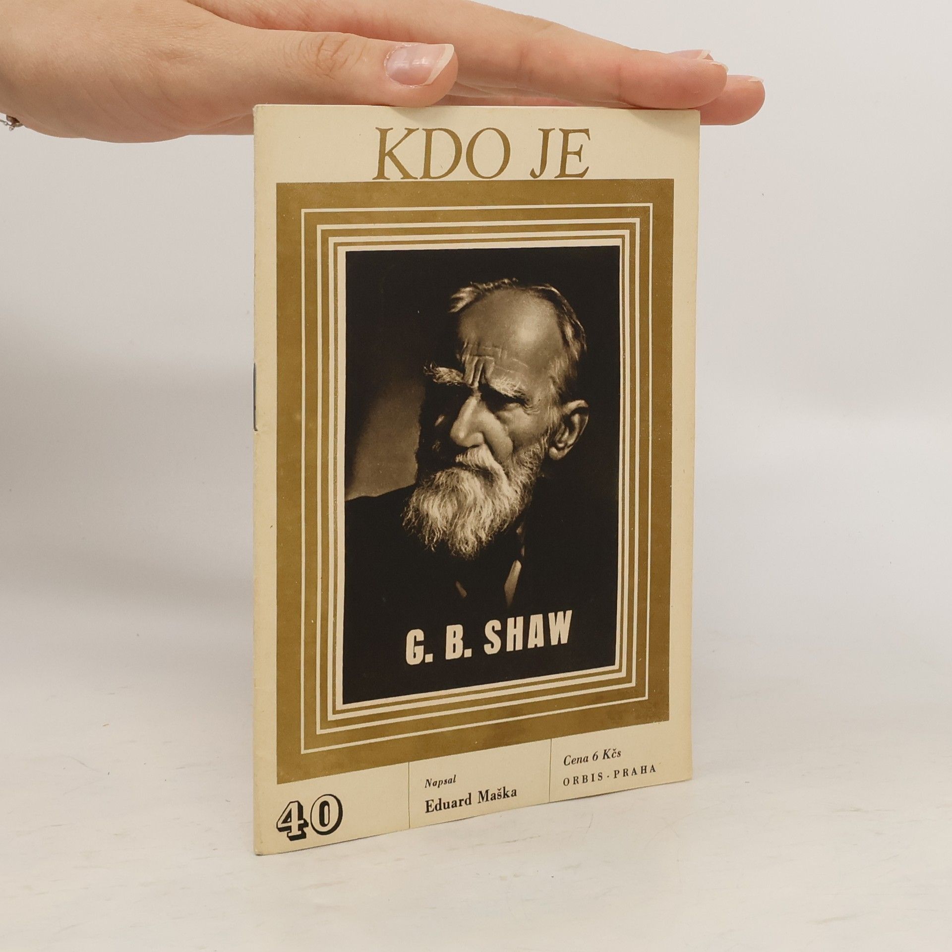 Eduard Maška Kdo je. Č. 40, G. B. Shaw
