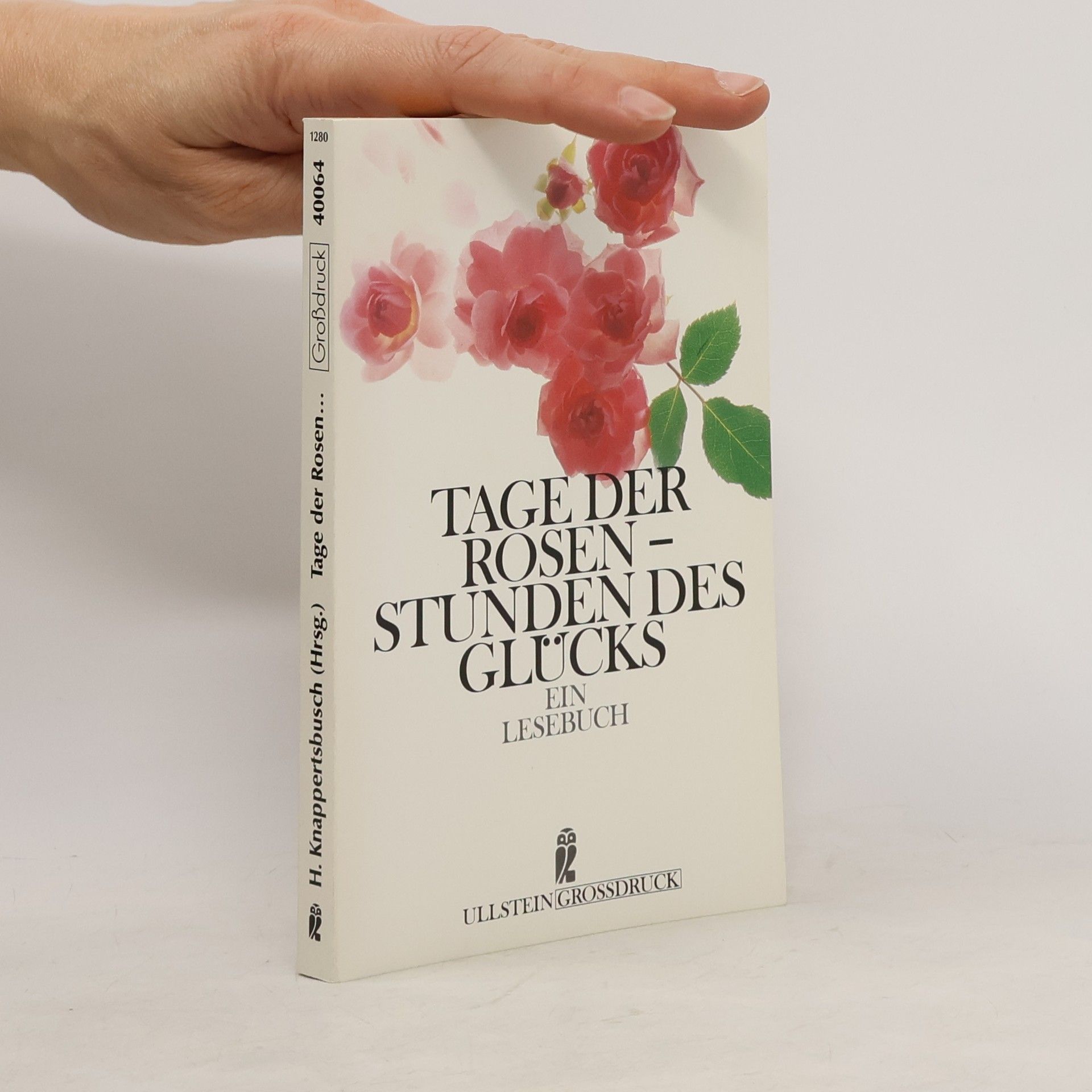 Auteurscollectief Tage der Rosen - Stunden des Glücks