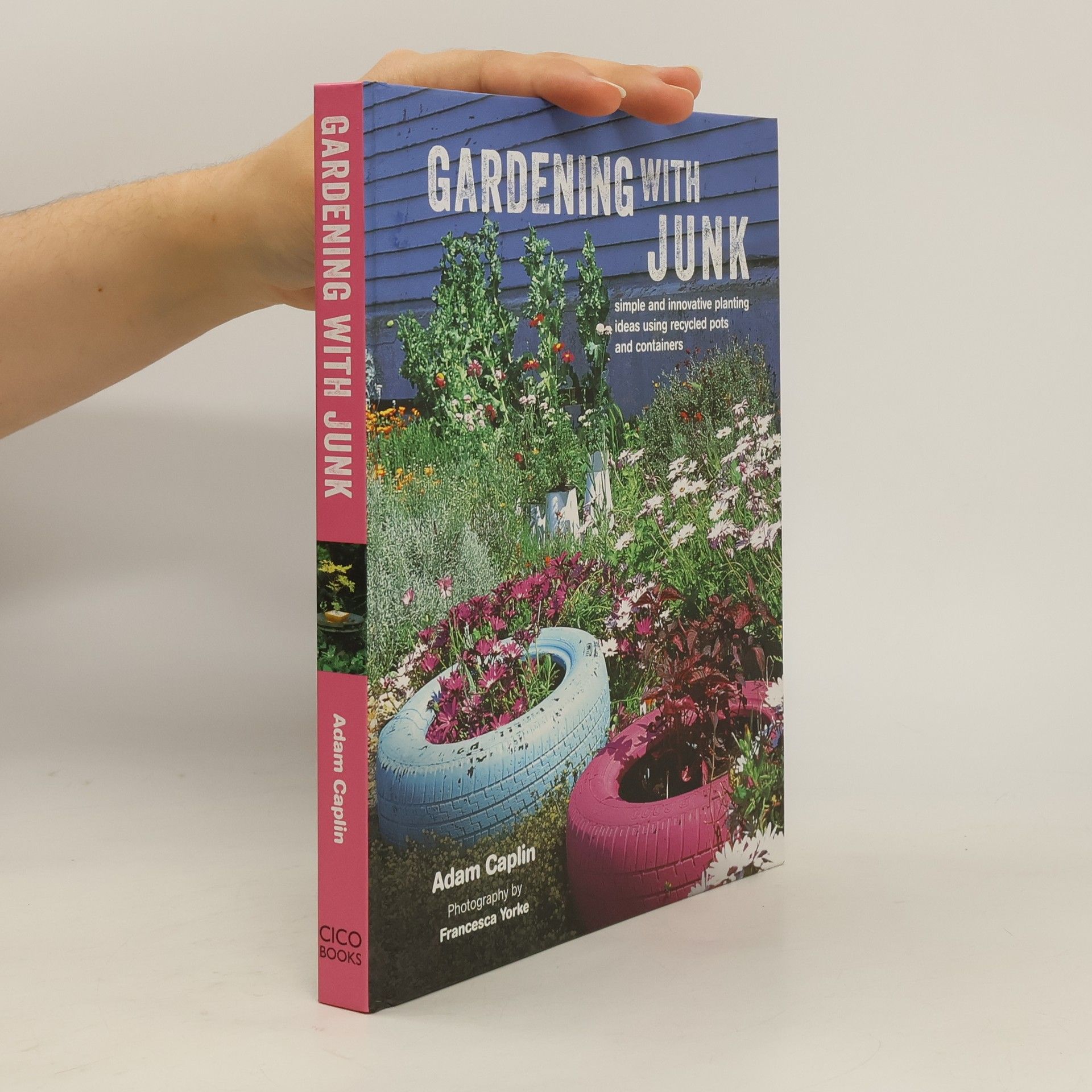 Francesca Yorke Gardening with junk