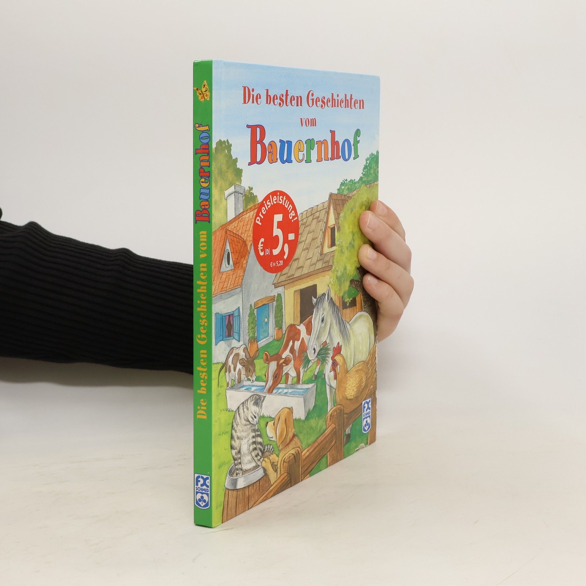 Miguel Epes Die besten Geschichten vom Bauernhof