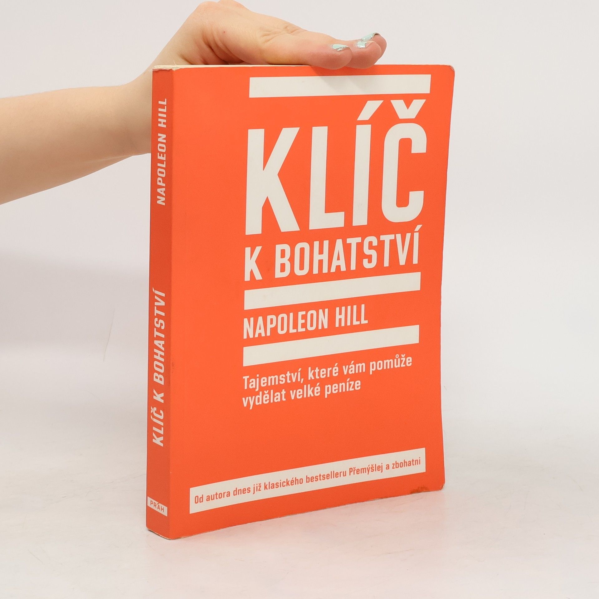 Napoleon Hill Klíč k bohatství