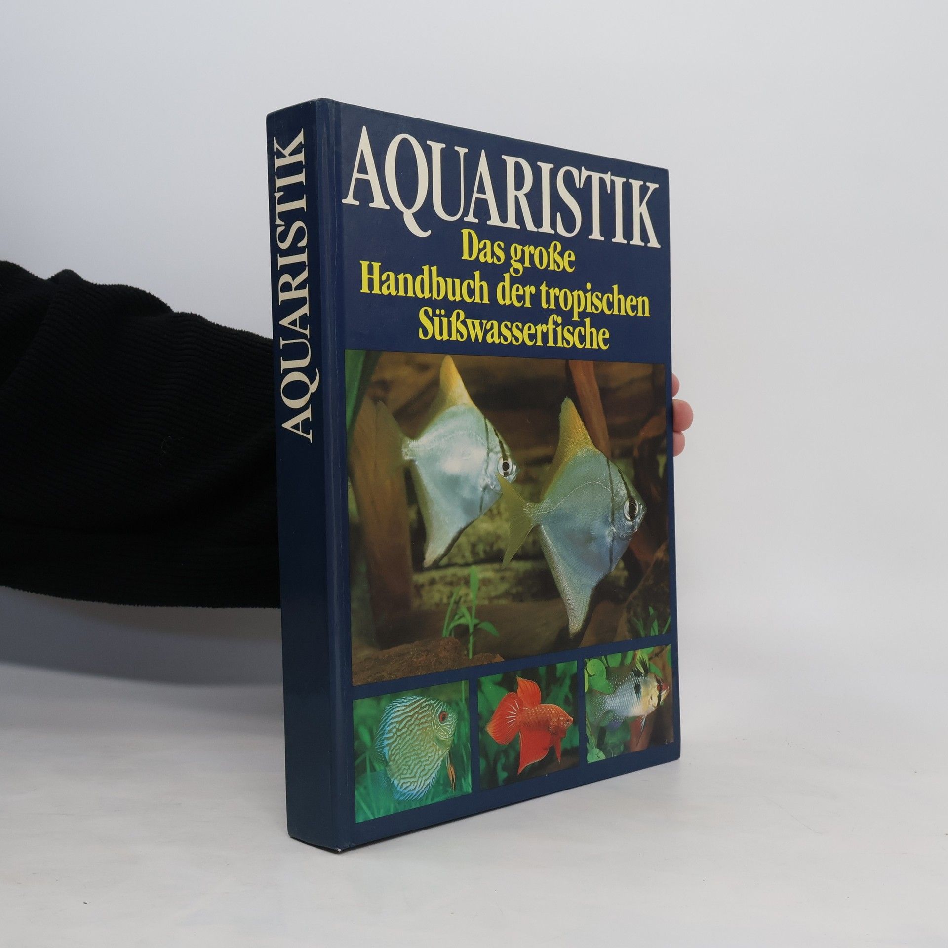 Collectif d'auteurs Aquaristik. Das grosse Handbuch der tropischen Süsswasserfische