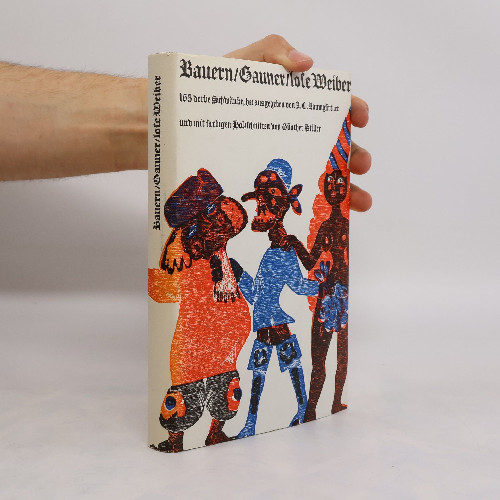 Bauern. Bauner. Lose Weiber