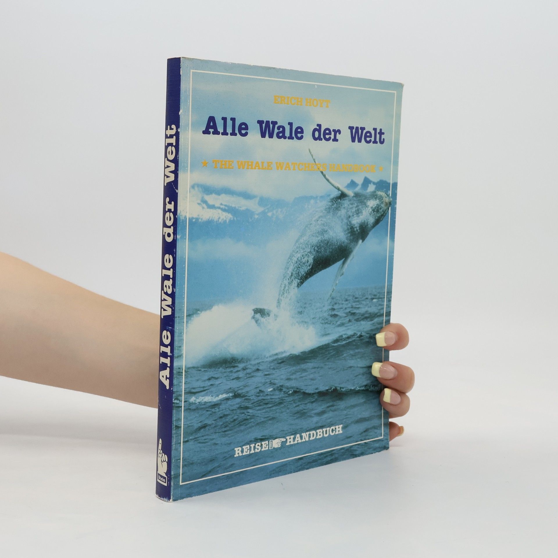 Erich Hoyt Alle Wale der Welt