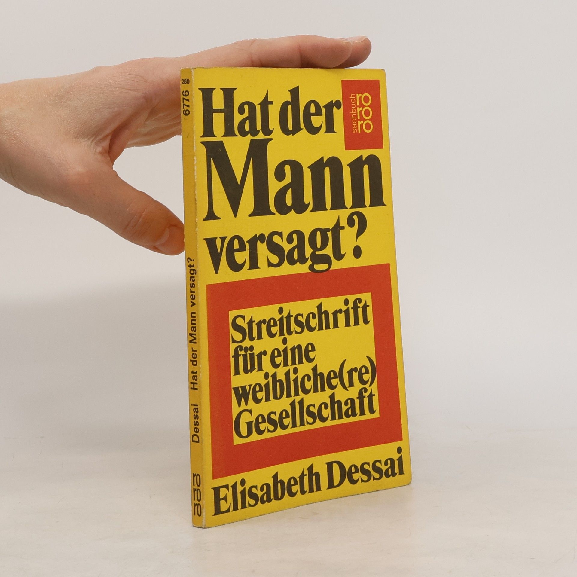 Elisabeth Dessai Hat der Mann versagt?