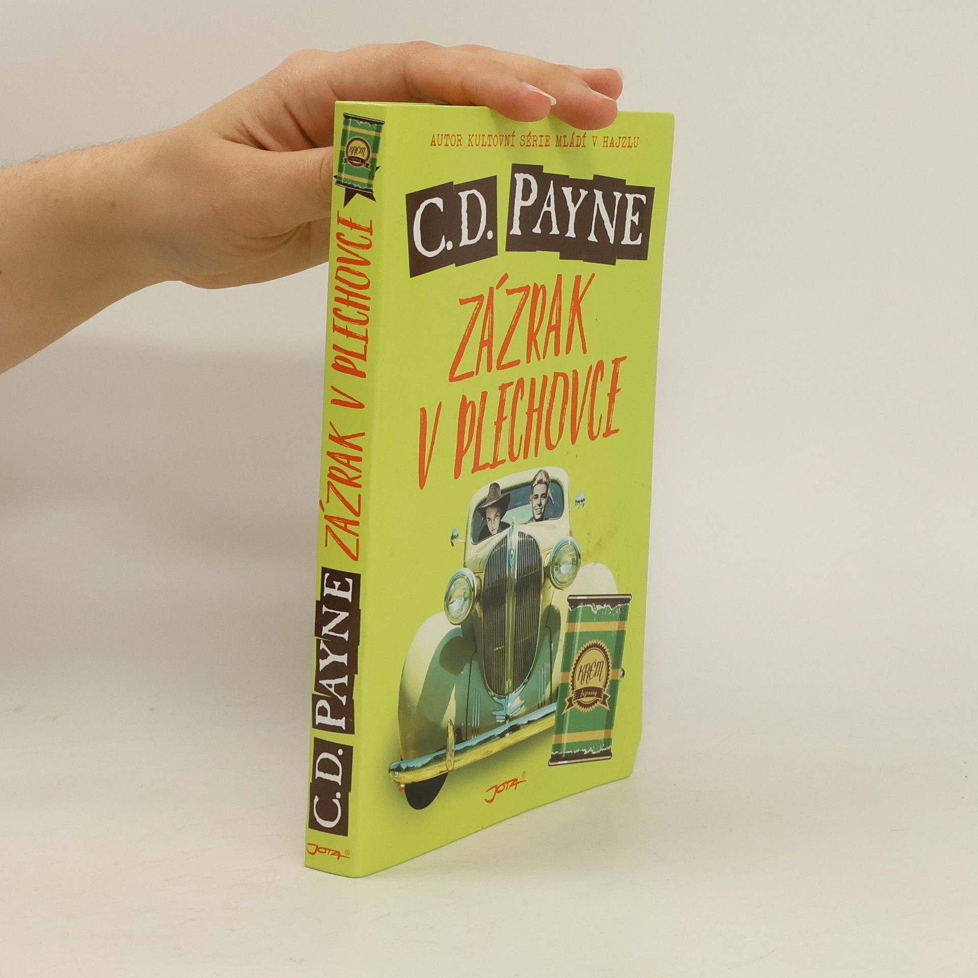 C. D. Payne Zázrak v plechovce