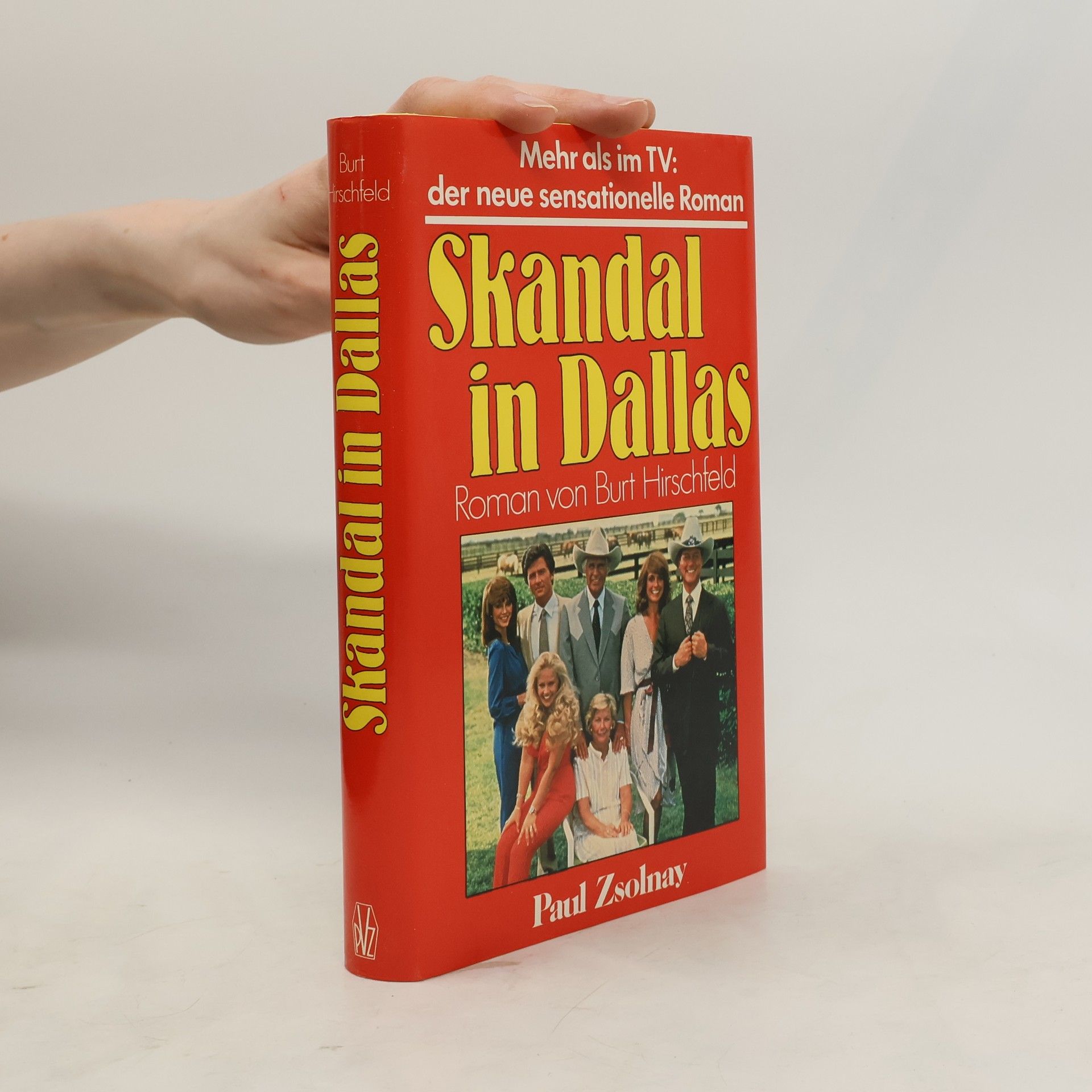 Burt Hirschfeld Skandal in Dallas