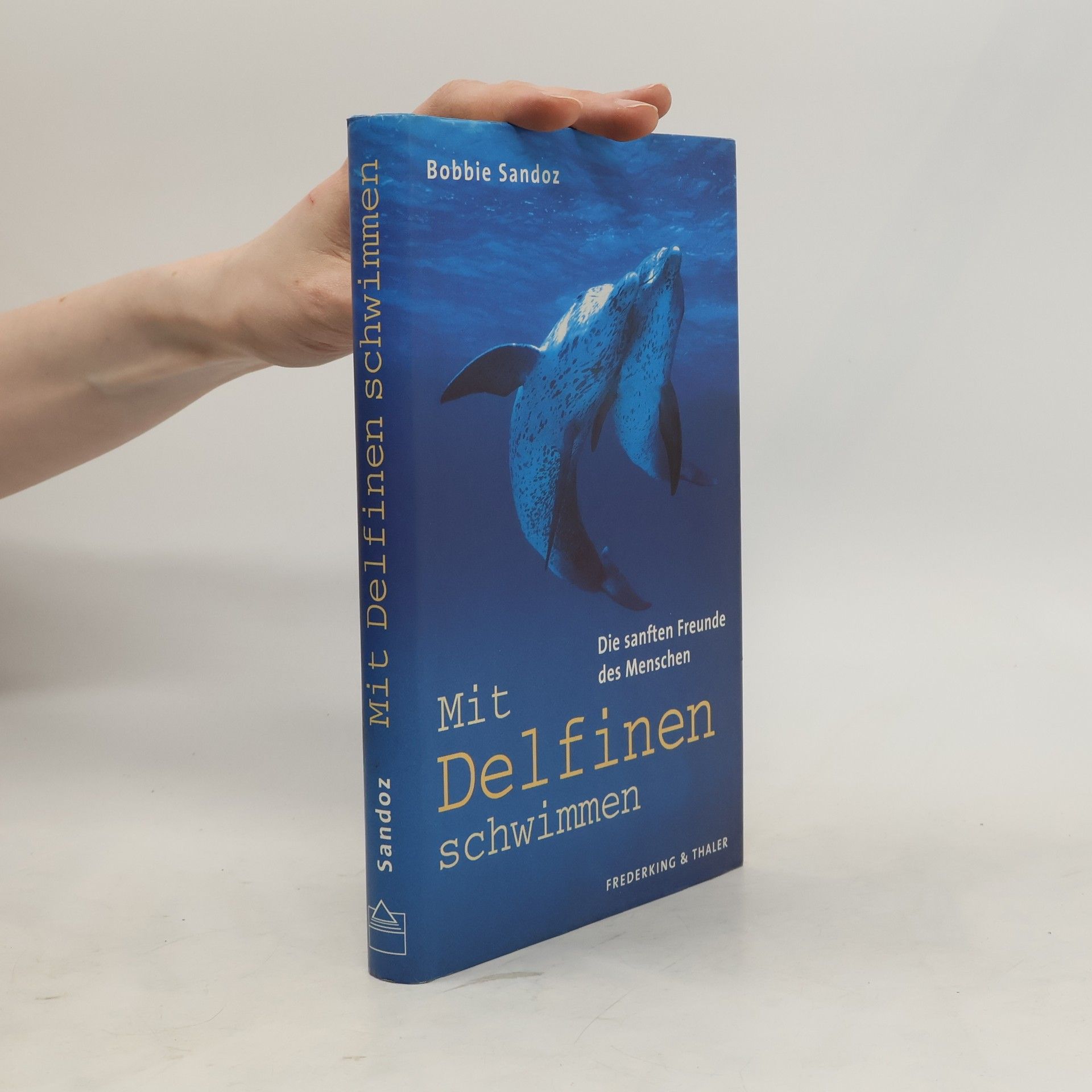 Bobbie Sandoz Mit Delfinen schwimmen