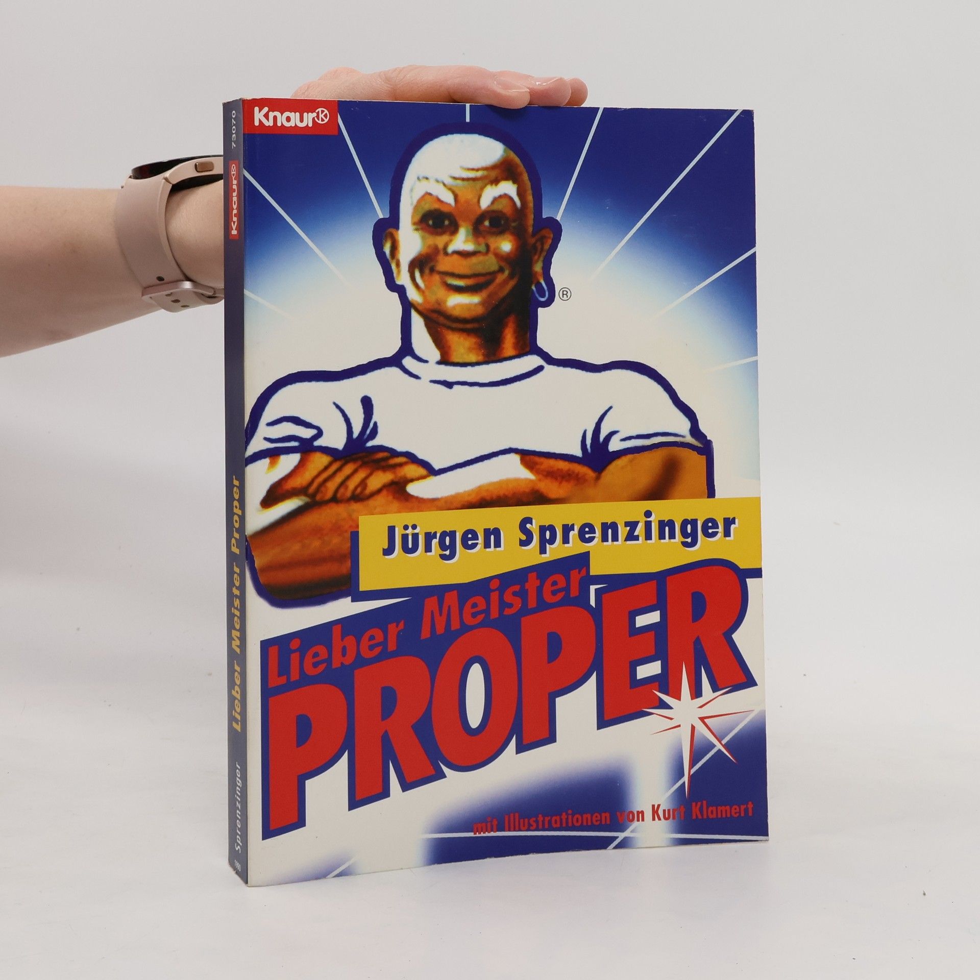 Jürgen Sprenzinger Lieber Meister Proper!