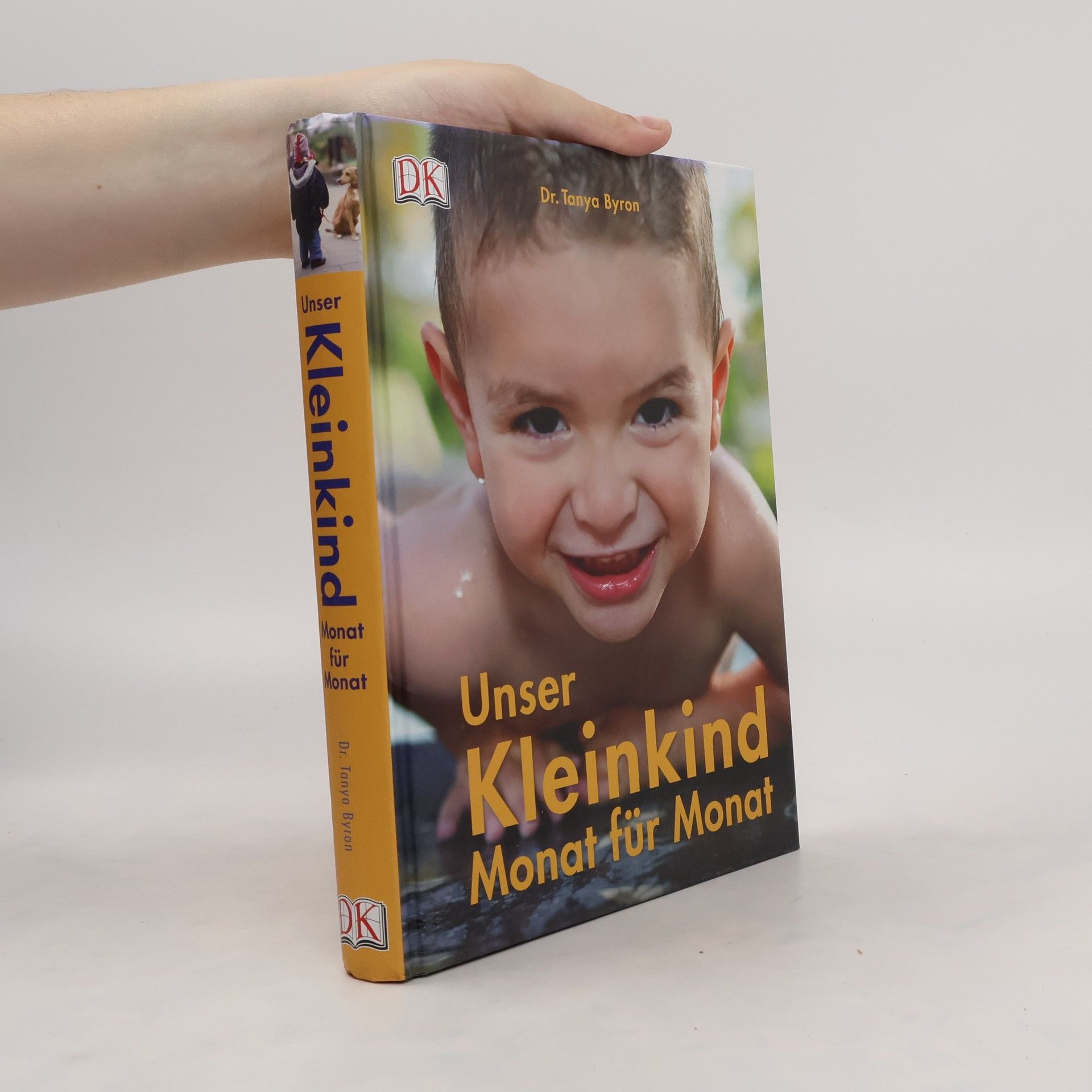 Tanya Byron Unser Kleinkind Monat für Monat