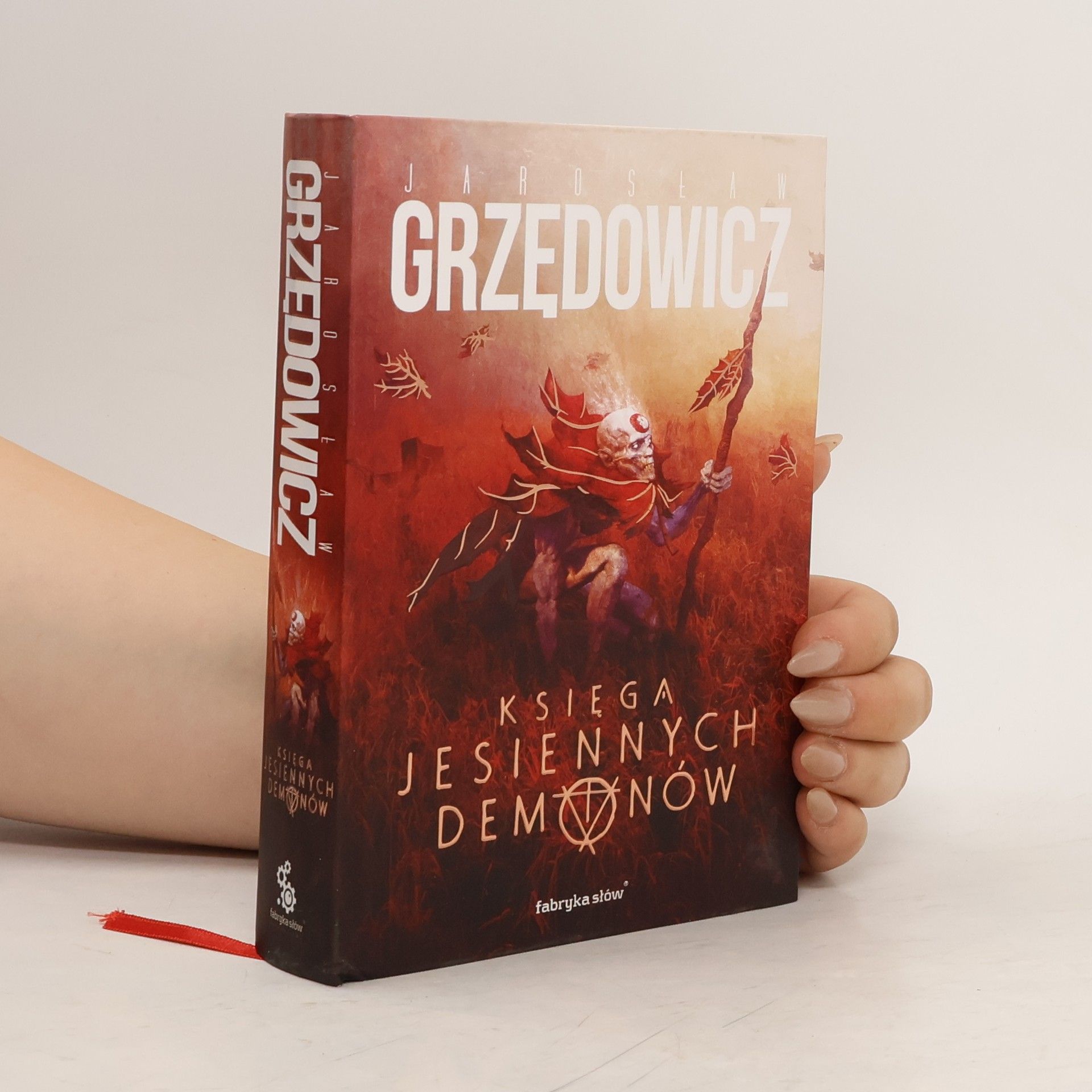 Jarosław Grzędowicz Księga Jesiennych Demonów