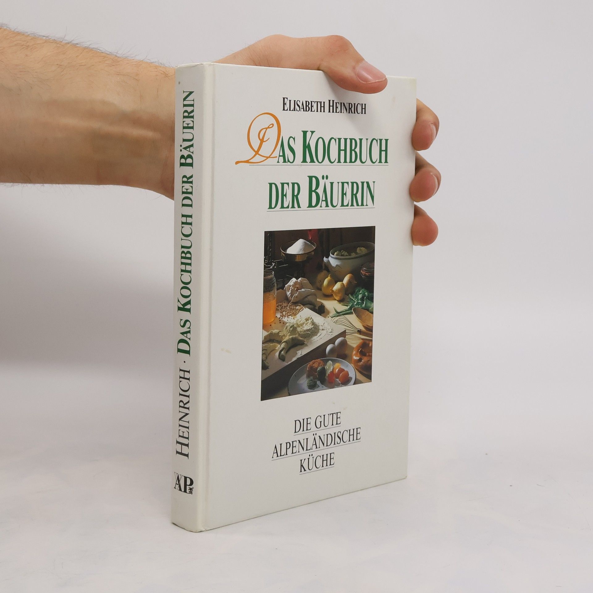Elisabeth Heinrich Das Kochbuch der Bäuerin